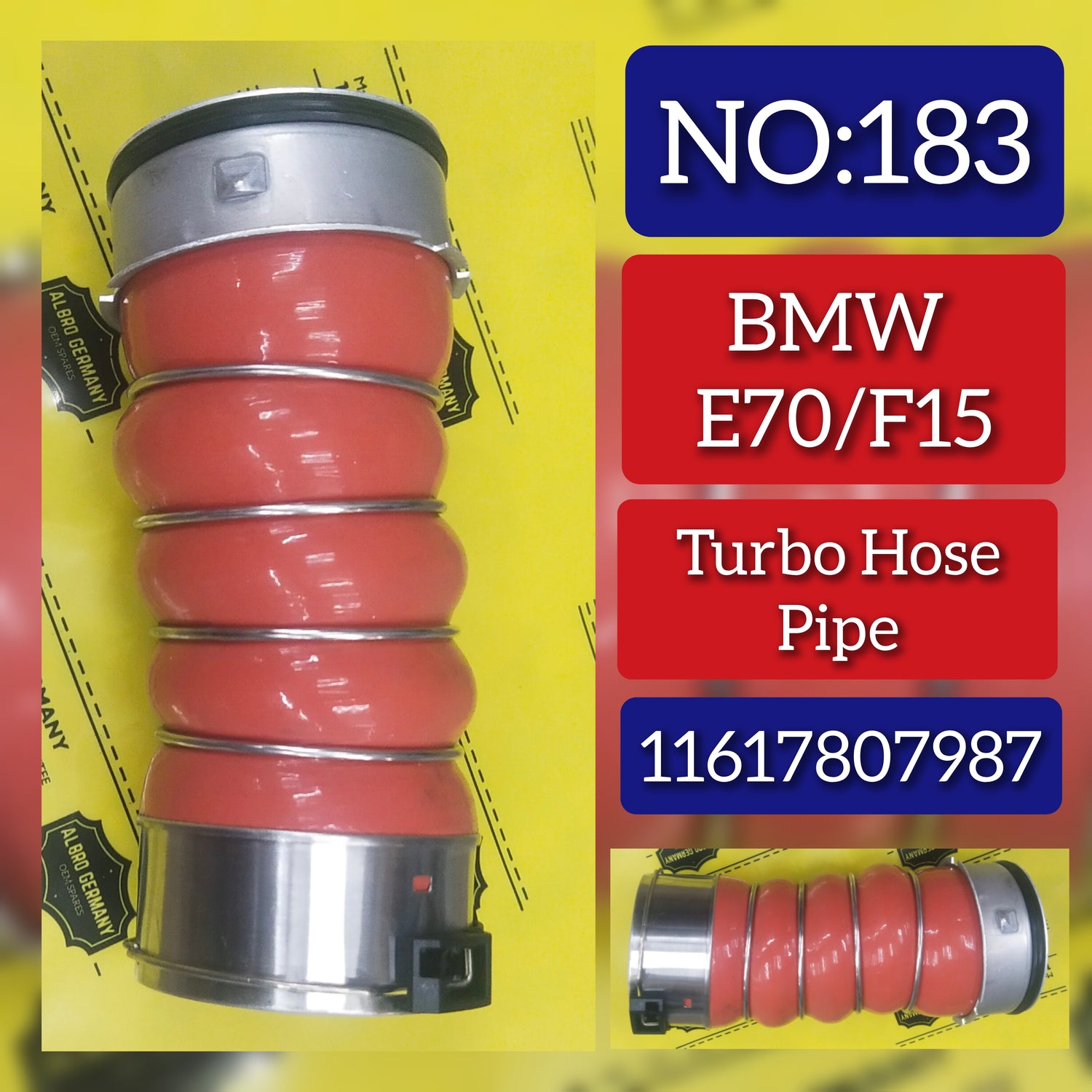 Turbo Hose Pipe 11617807987 Compatible With BMW X5 E70 & F15 Tag No.183