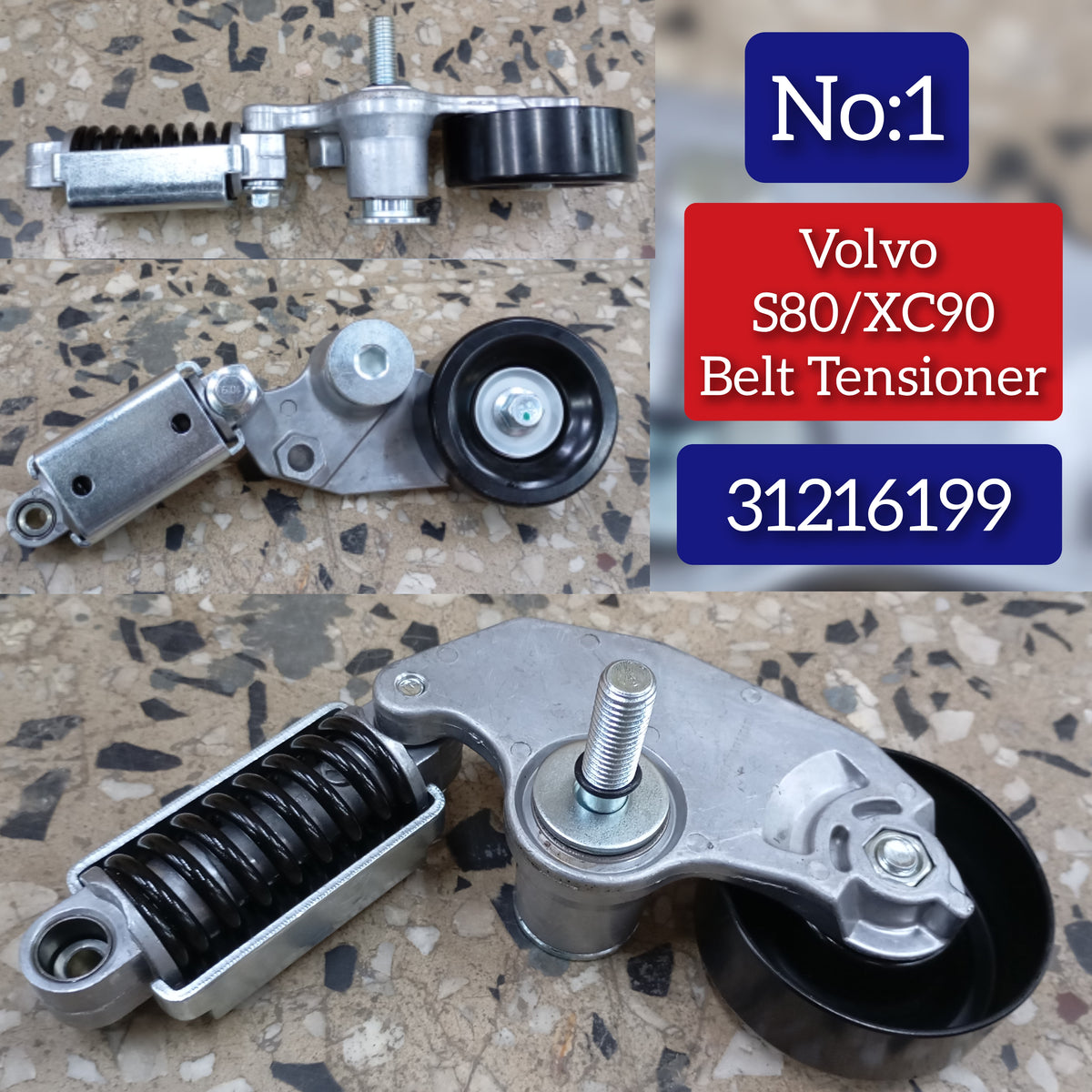 Belt Tensioner 31216199 Compatible With Volvo = S60/XC90 Tag No: 1