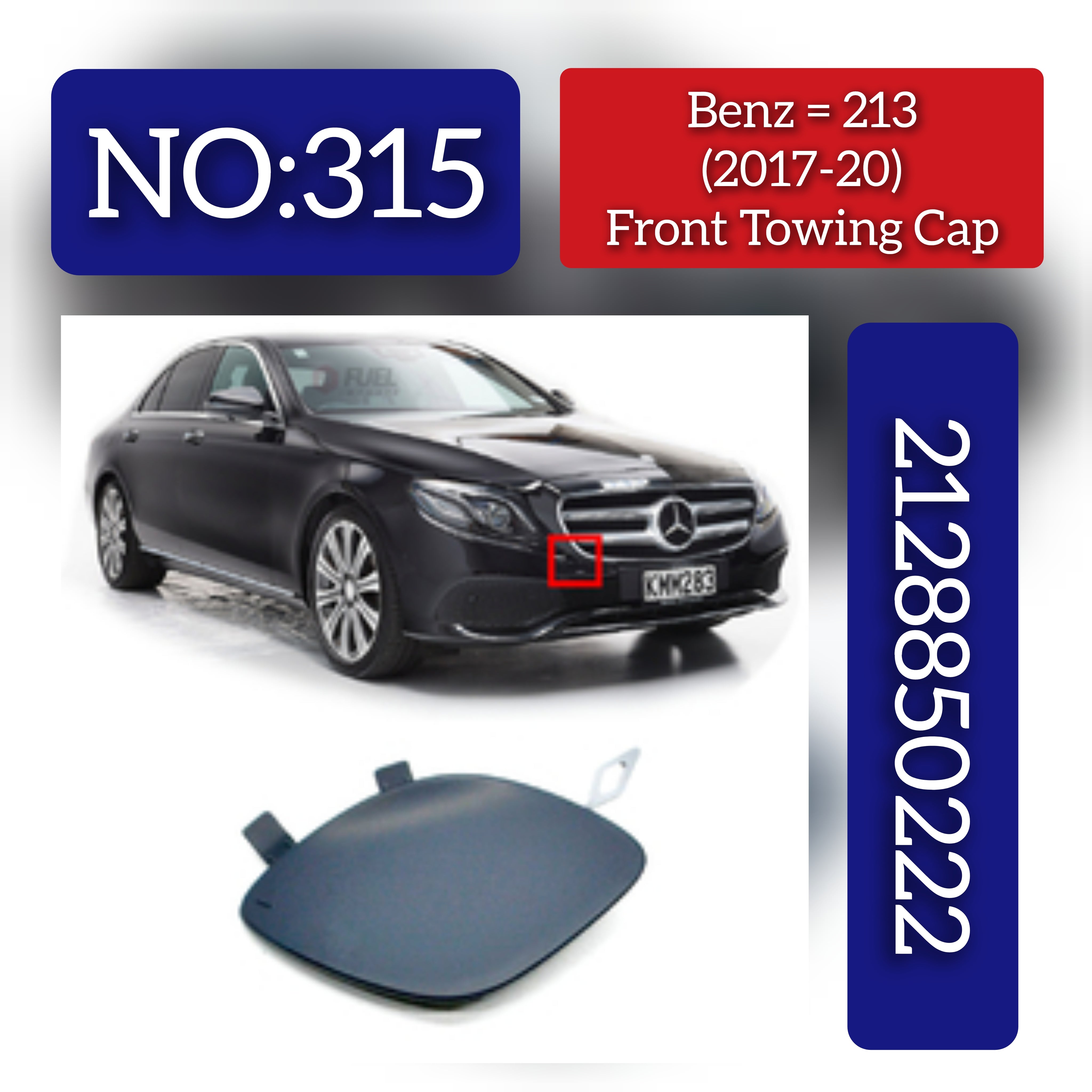 Front Towing Cap 2138850222 Compatible With MERCEDES-BENZ E-CLASS (W213) Tag No.315