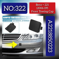 Towing Cap Cover Hook 2218850223 Compatible with  Mercedes W221 (2006-2009) Tag No.322