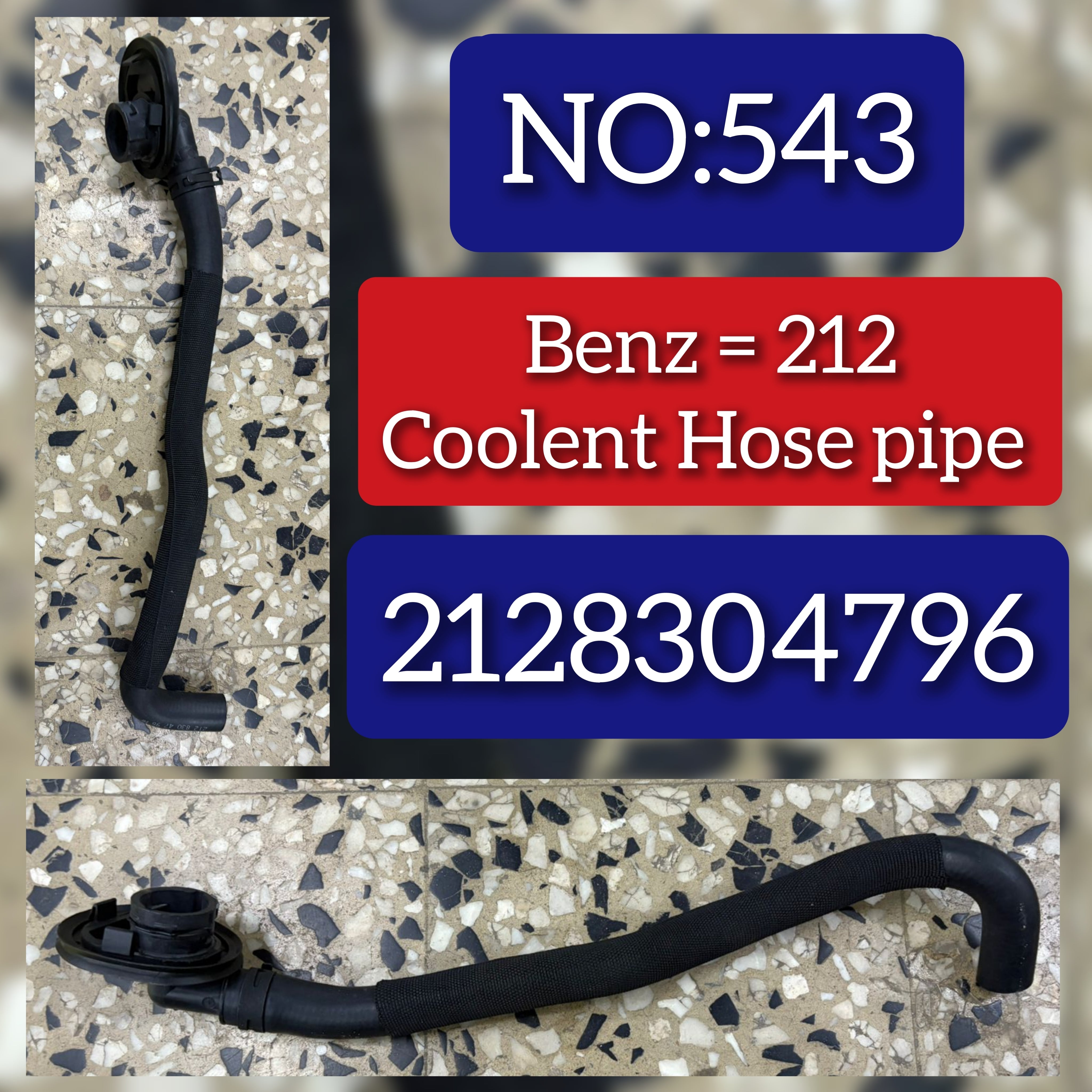 Heat Hose 2128304796 Compatible With Mercedes Benz  E CLASS W212 Tag no.543