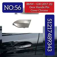 Outer Door Handle Pin Cover Chrome 51217489343 Compatible With BMW 5 Series G30 2017-2021 Tag No.56