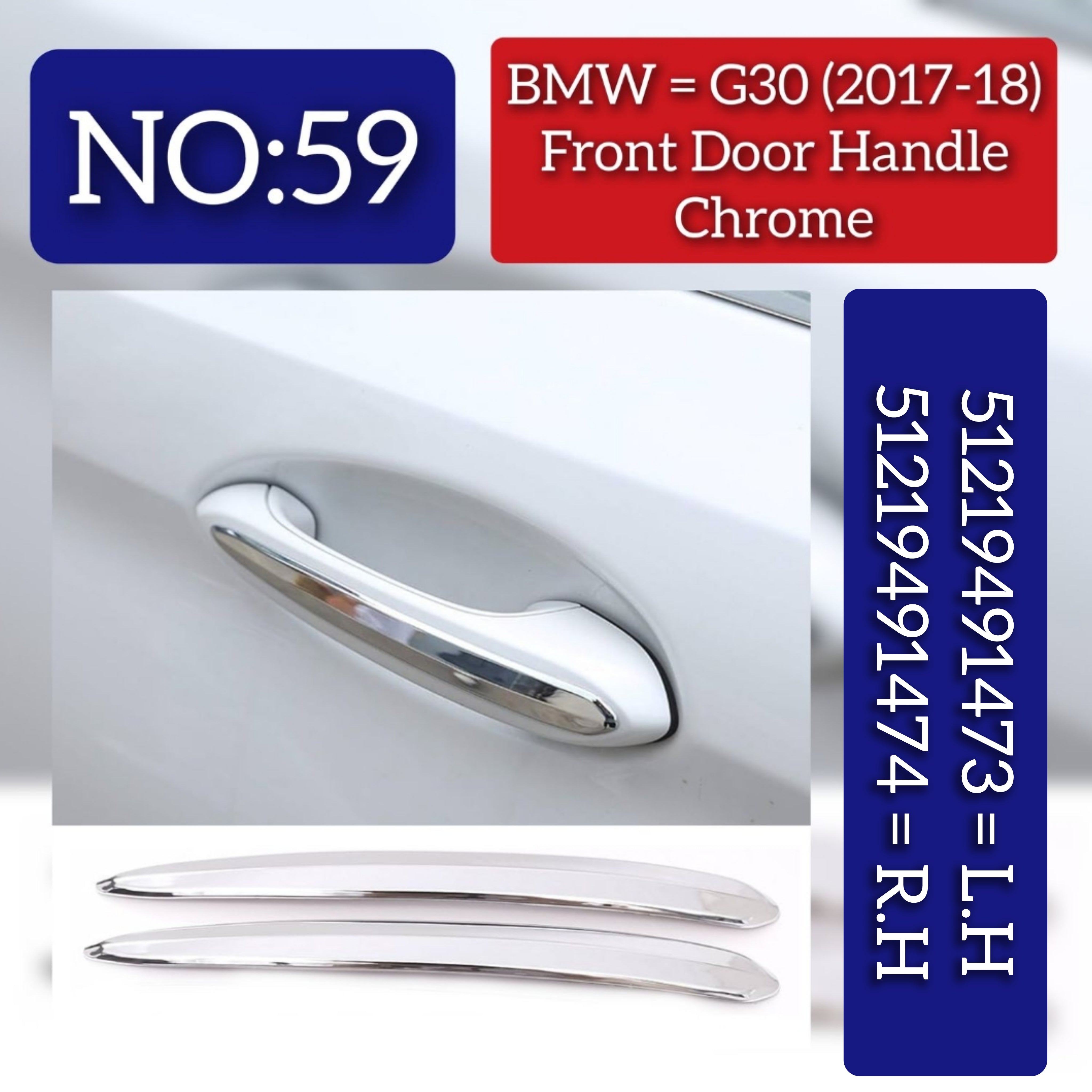 Front Door Chrome Left 51219491473 & Right 51219491474 Compatible With BMW 5 Series G30 2017-2018 Tag No.59