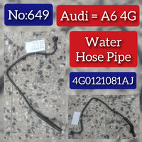 Water Hose Pipe 4G0121081AJ Compatible With AUDI A6 C7 (4G2, 4GC) | A6 / S6 Tag No.649