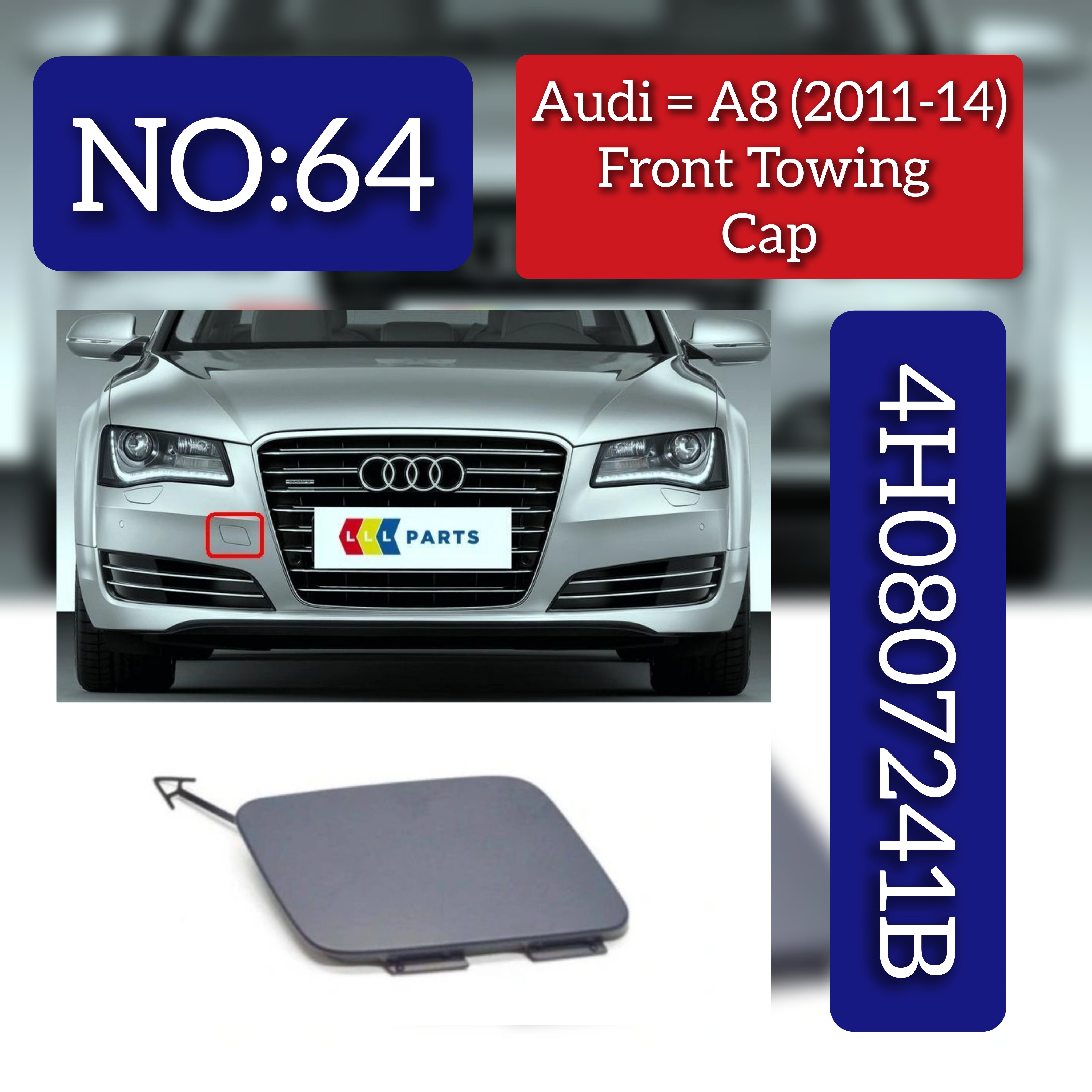 Front Tow Towing Cap Cover Hook 4H0807241B Compatible with AUDI A8 D4 (4H2, 4H8, 4HC, 4HL) | A8 / S8 | A8L 2011-2014 Tag No.64.