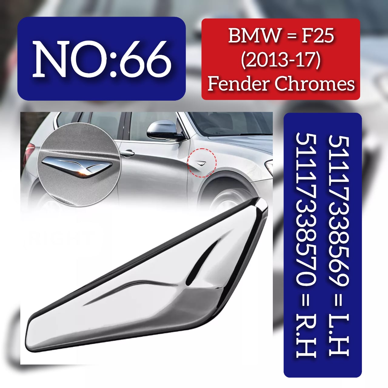 Fender Chrome Left 51117338569 & Right 51117338570 Compatible With BMW X3 (F25) (2013-2017) Tag No.66