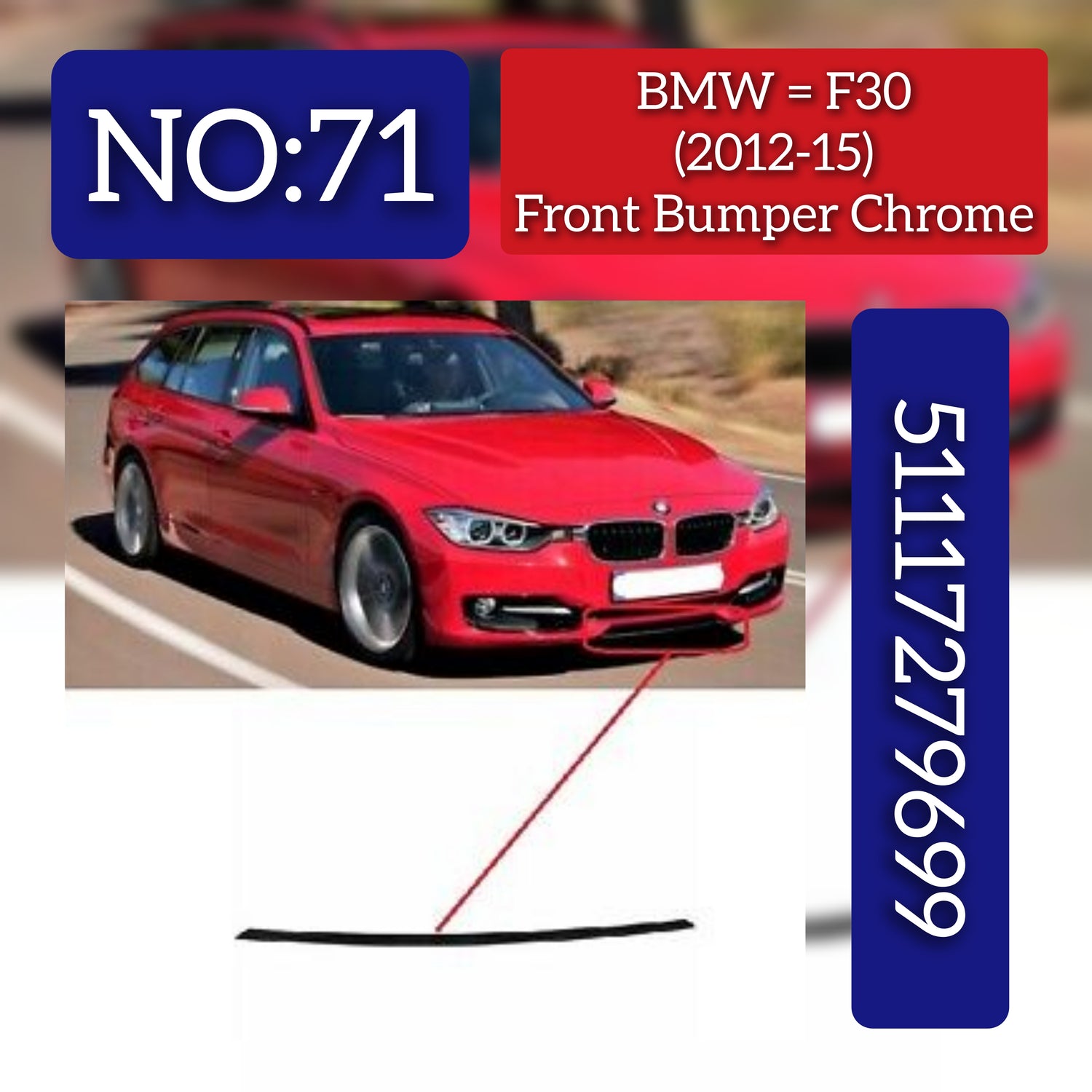 Front Bumper Center Chrome 51117279699 Compatible With BMW 3 Series (F30, F80) Tag No.71