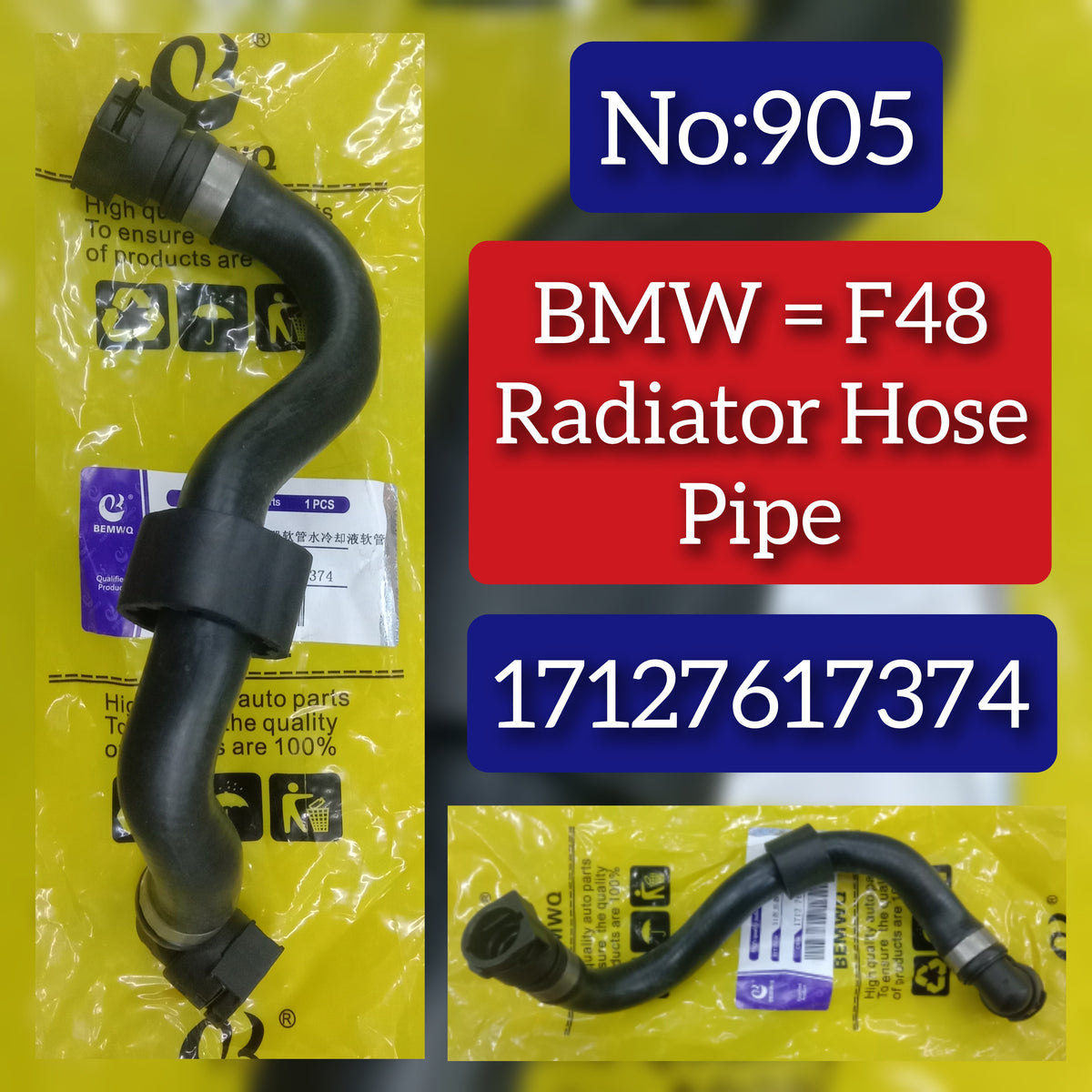 RADIATOR HOSE PIPE 17127617374 Compatible With BMW (F48) Tag No.905