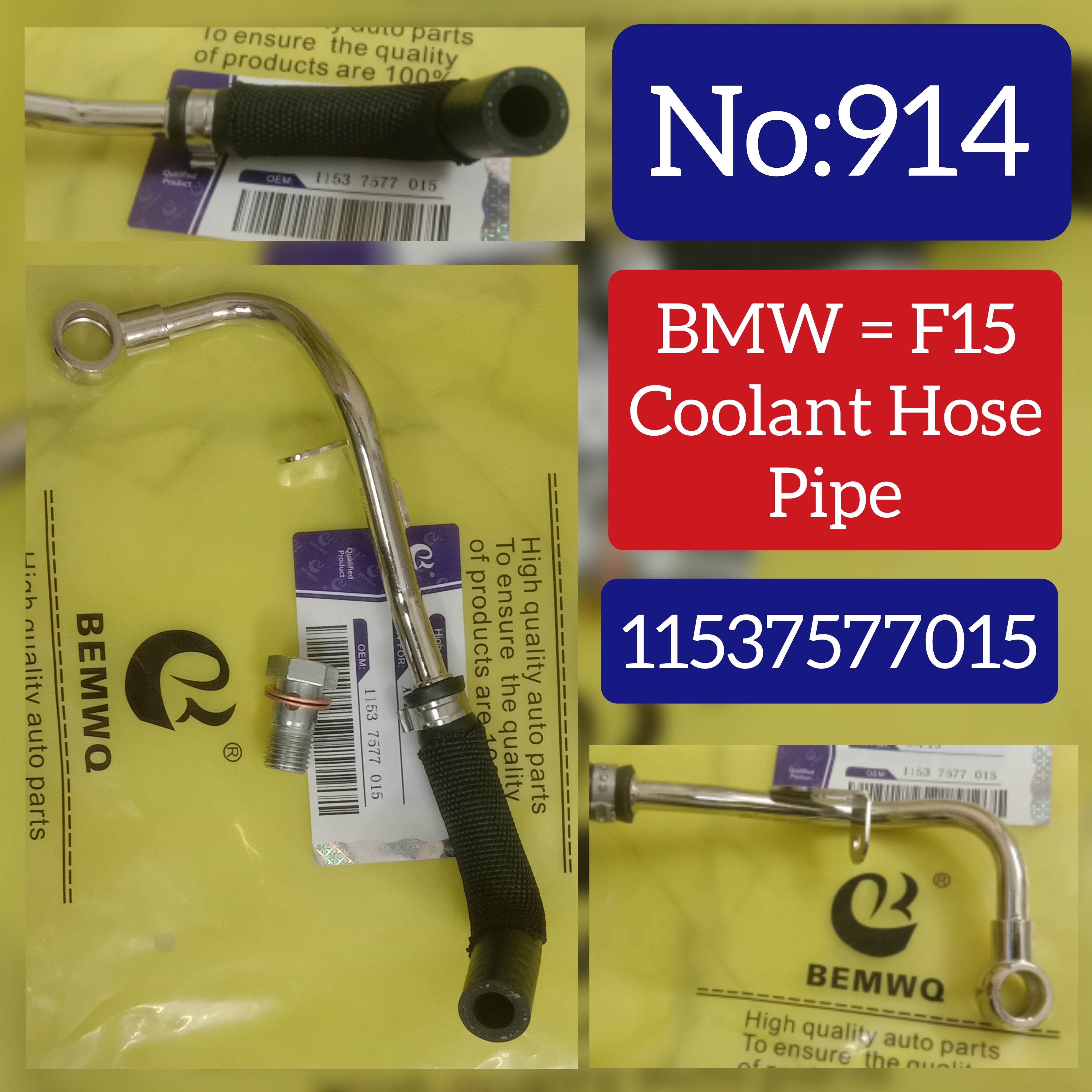 Coolant Hose Pipe 11537577015 Compatible With BMW X5 (E70) Tag No.914