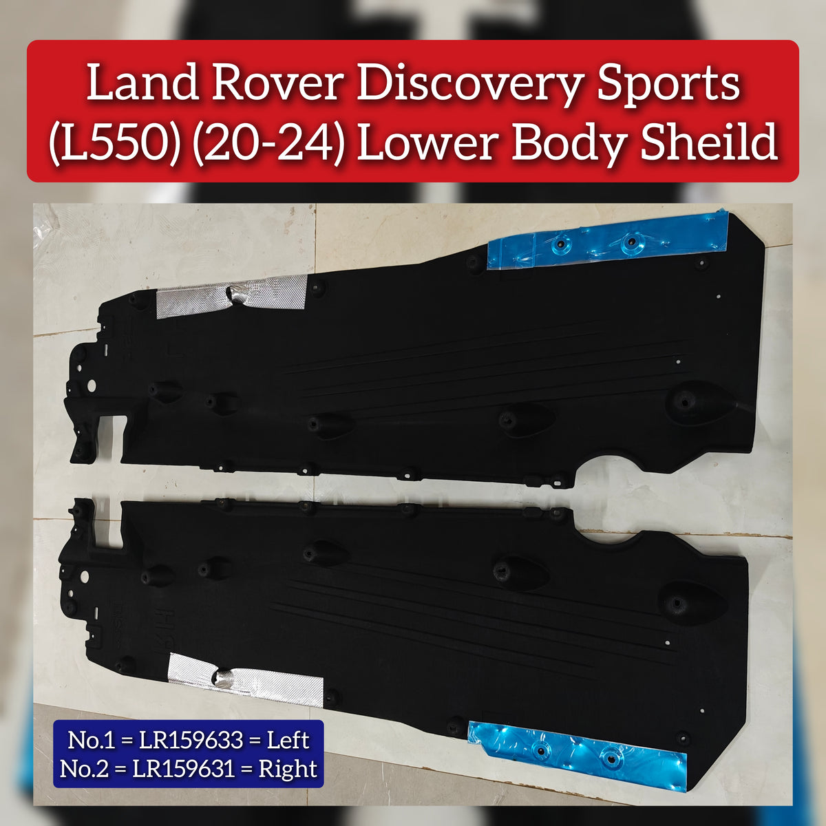 Lower Body Sheilds Left LR159633 Compatible With Land Rover Discovery Sport - L550 (2020-2024) Tag No.1