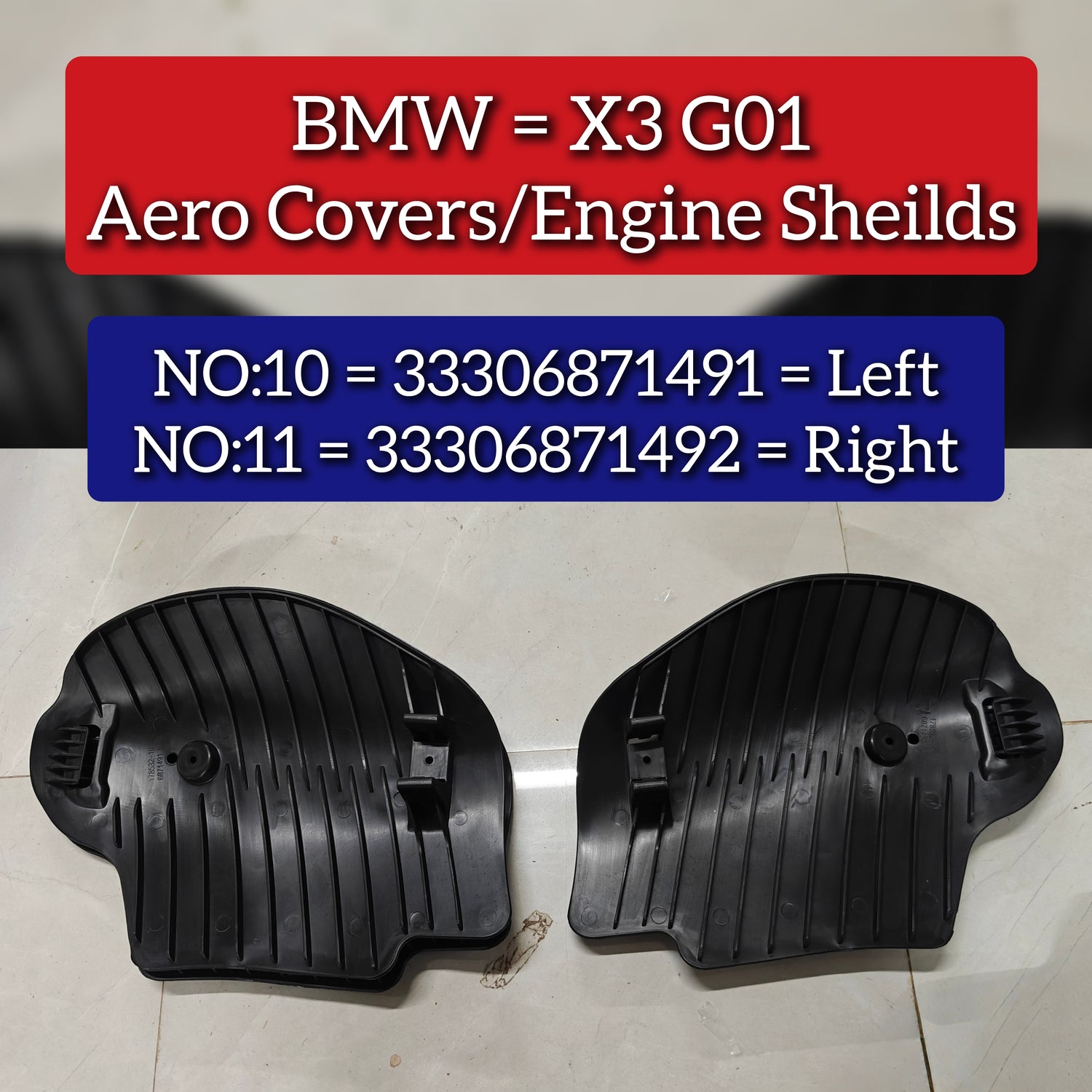 Aero Covers Engine Shield Left 33306871491 & Right 33306871492 Compatible With BMW X3 G01 Tag No.10-11