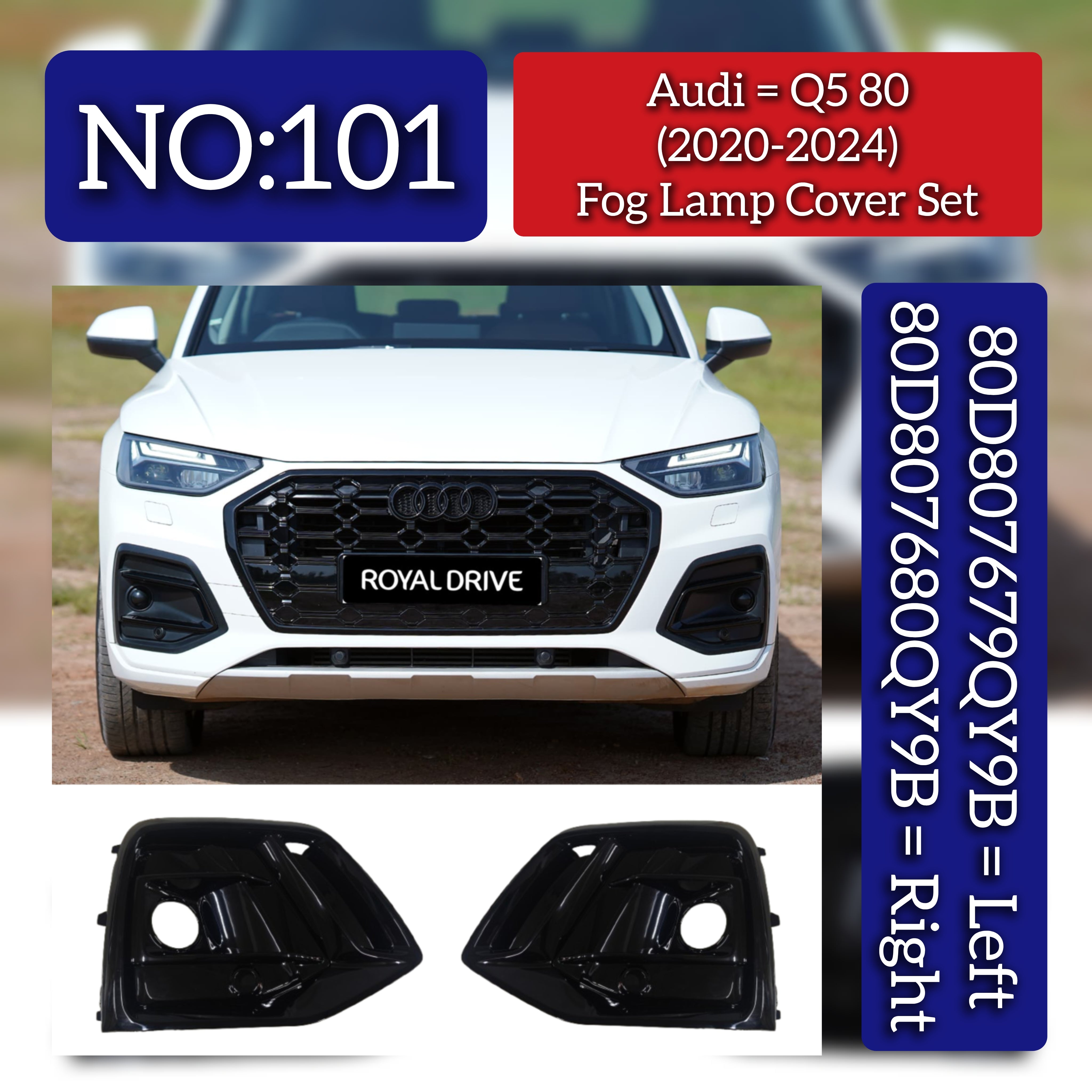 Fog Lamp Cover Left 80D807679Q & Right 80D807680Q Compatible With Audi Q5 80 (2020-2024) Tag No.101
