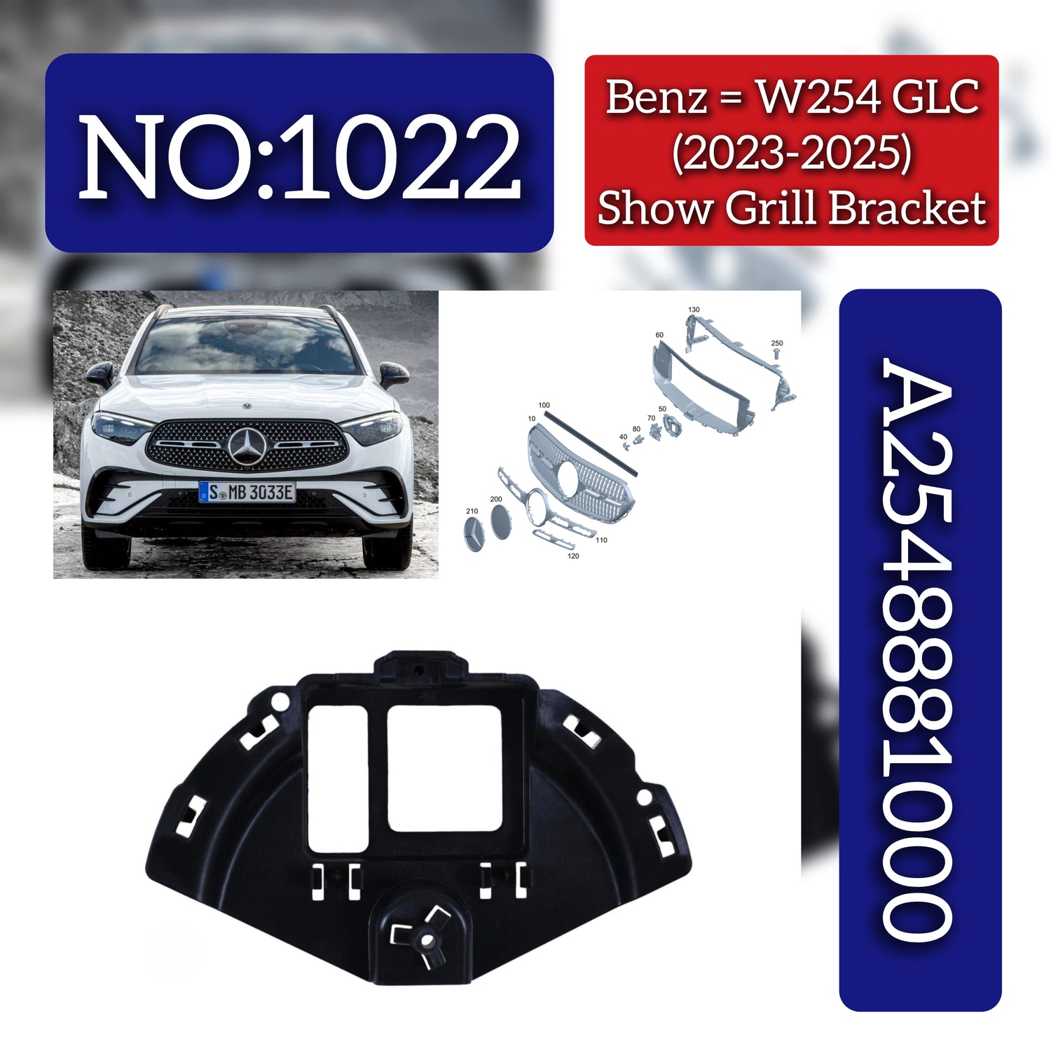 Front Show Grill Bracket 2548881000 Compatible With Mercedes Benz W254 (2023-25) Tag No.1022
