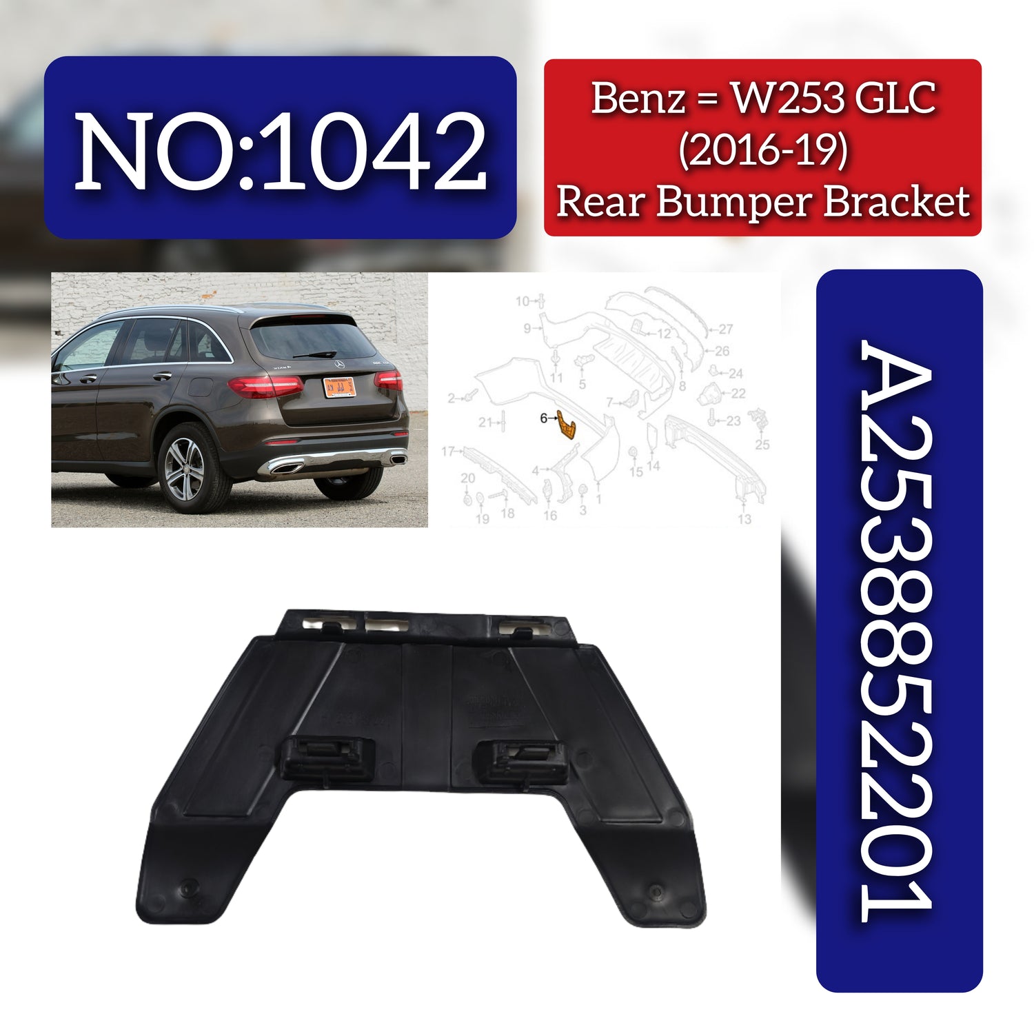 Rear Bumper Bracket 2538852201  A2538852201 Compatible With Mercedes Benz W253 (2016-19) Tag No.1042