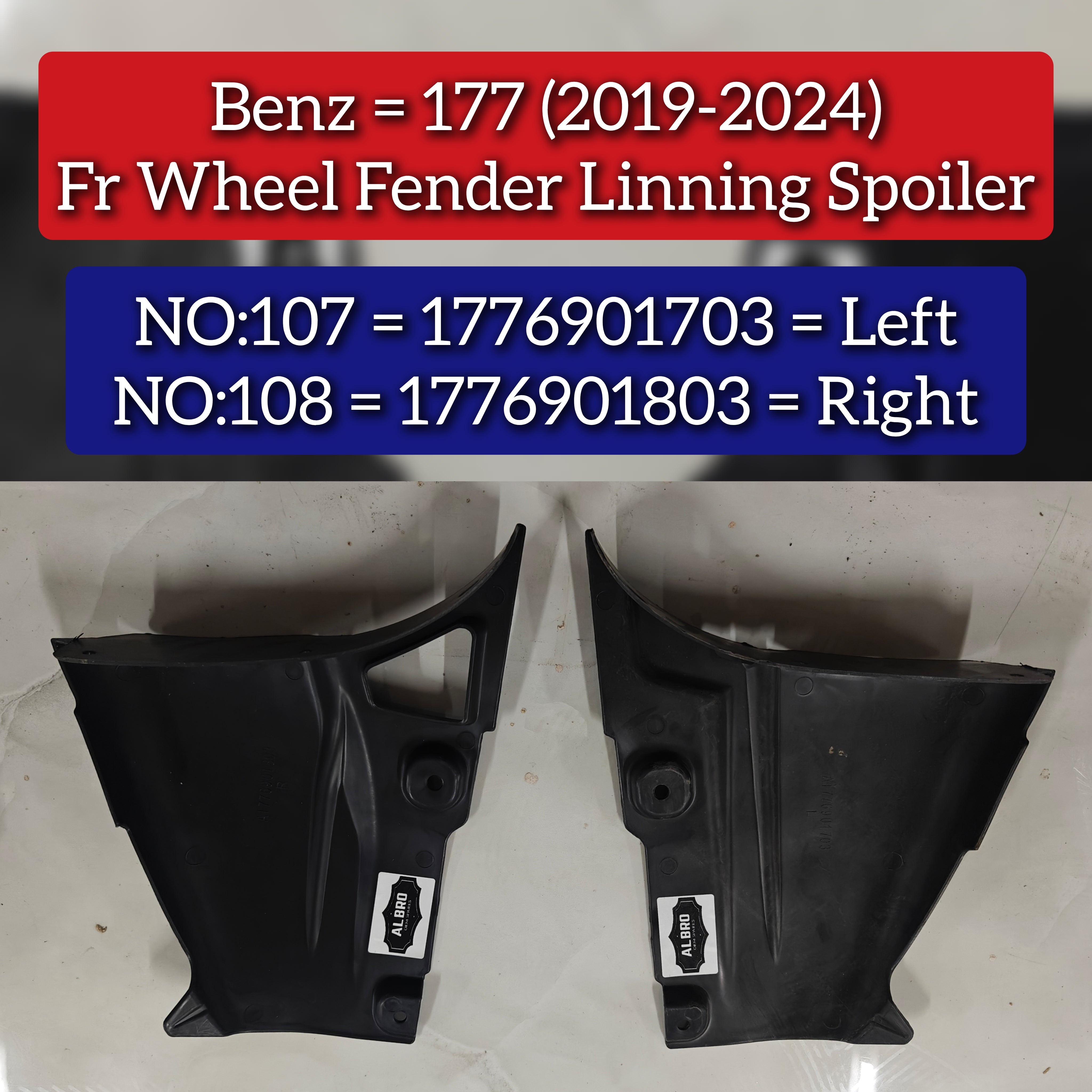 Fr Wheel Fender Linning Spoiler Left 1776901703 & Right 1776901803 Compatible With Mercedes Benz (177) (2019-2024) Tag No.107/108