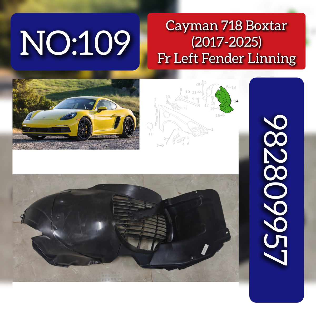 Front Left Fender Linning 982809957 Compatible With Porsche Cayman 718 (2017-2025) Tag No.109