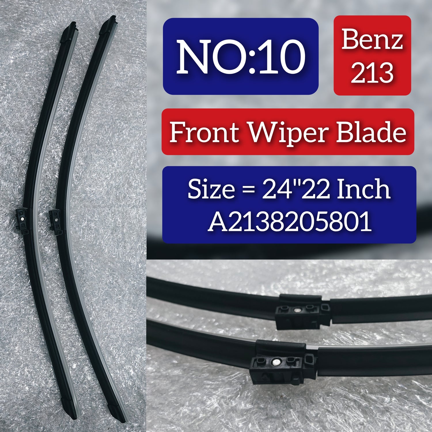 Front Wiper Blade (24"22 Inch) A2138205801 2478201302 2138205801 A2478201302  Compatible With MERCEDES-BENZ-CLASS (W213) Tag No.10