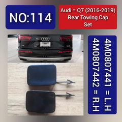 Audi Q7 (2016-2019) Rear Towing Cap Set. 4M0807442 = R.H, 4M0807441 = L.H. Tag 114