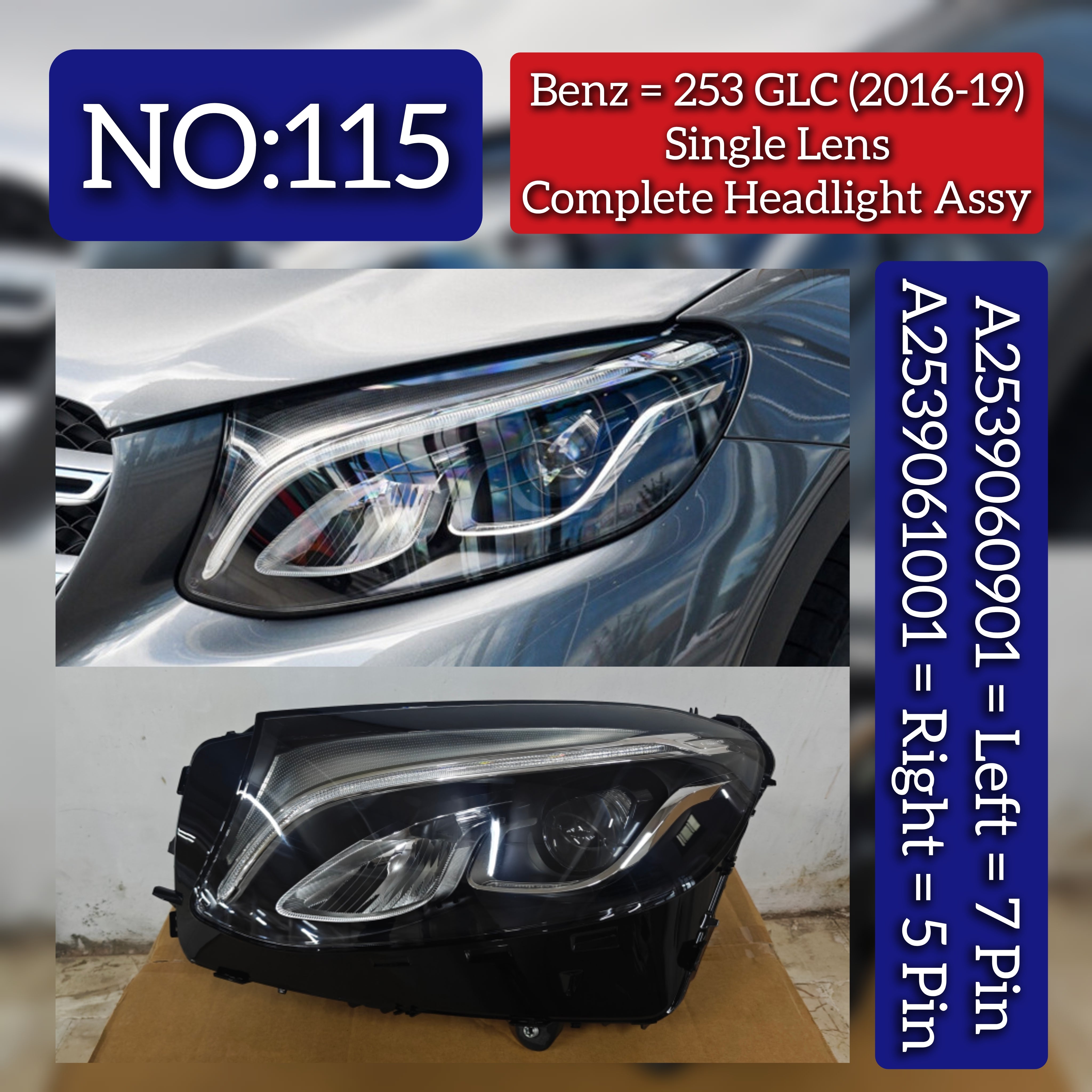 Headlight Headlamp Left A2539060901 & Right A2539061001 (Single Lens)  (Without Blaster) Compatible With MERCEDES-BENZ GLC (X253) 2016-2019 Tag No.115