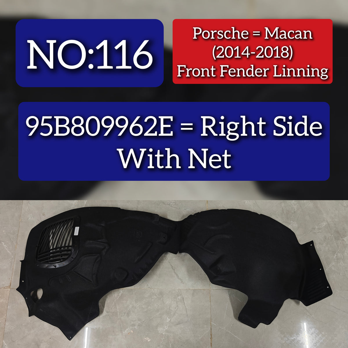 Front Right Wheel Fender Linning 95B809962E Compatible With Porsche Macan (2014-2017) Tag No.116