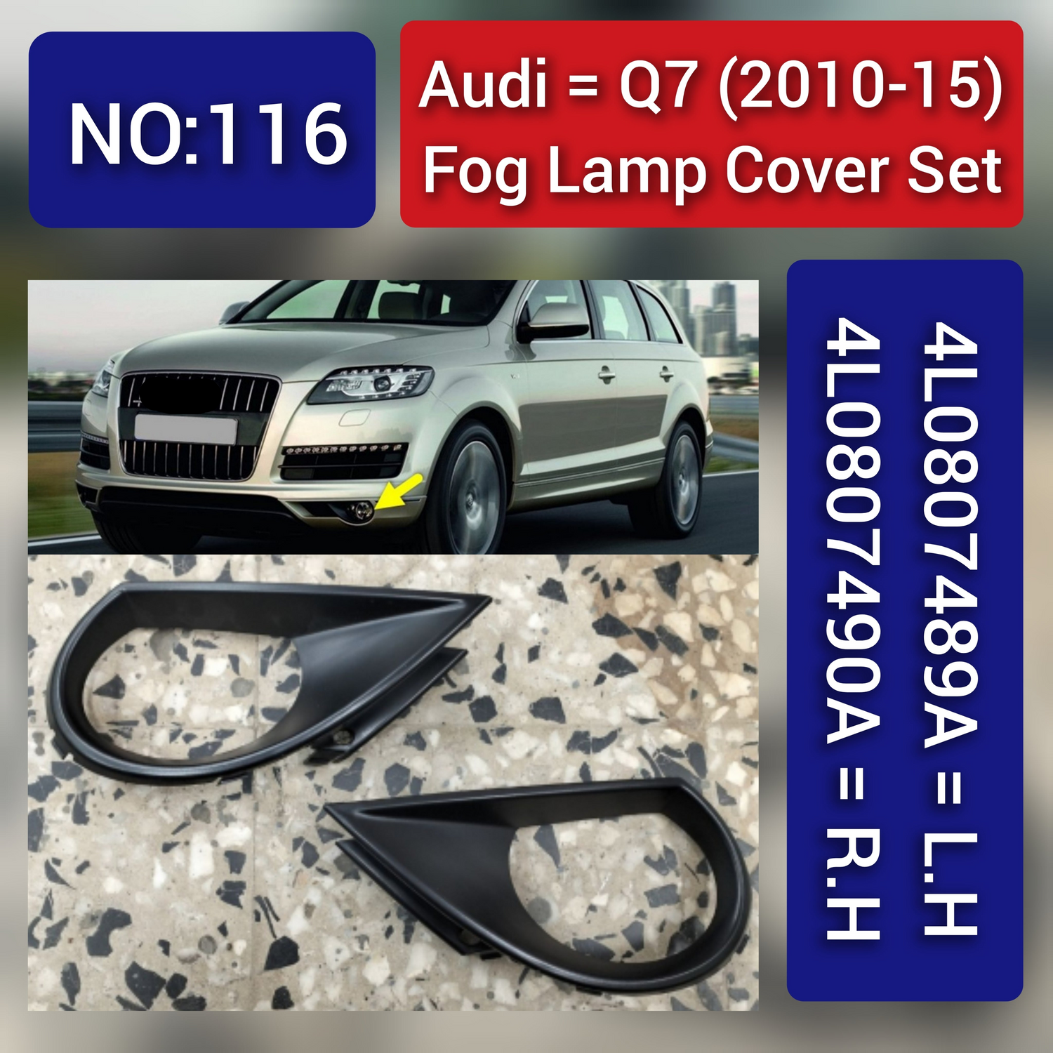 Fog Lamp Cover Fog Lamp Cover Left 4L0807489A & Right 4L0807490A Compatible With AUDI Q7 (2010-15) Fog No.116