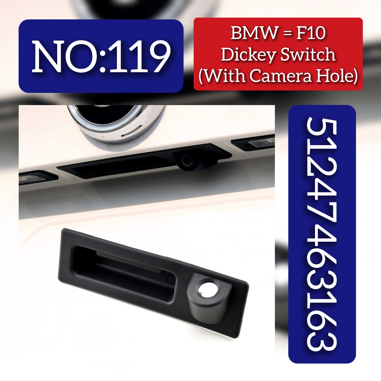 Rear Trunk Boot Handle Switch Compatible With Bmw 3 Seires F30 5 Series F10 X1 F48 X3 F25 X5 F15 X6 F16 Rear Trunk Boot Handle Switch Model C 51247463163 51247345700 Tag No.119