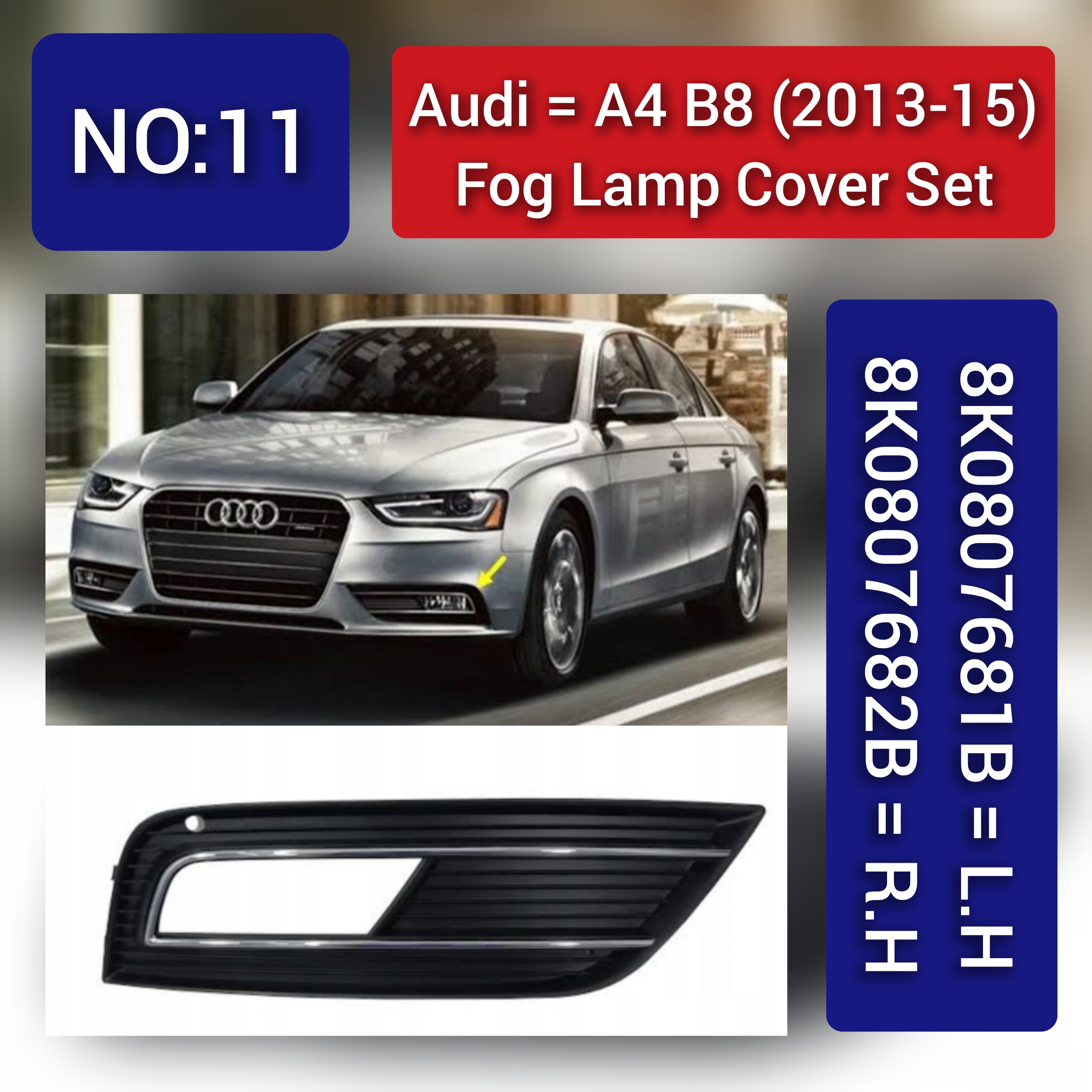 Fog Lamp Cover Compatible With AUDI A4 B8 2013-2015 Fog Lamp Cover Left 8K0807681B & Right 8K0807682B Tag-FC-11