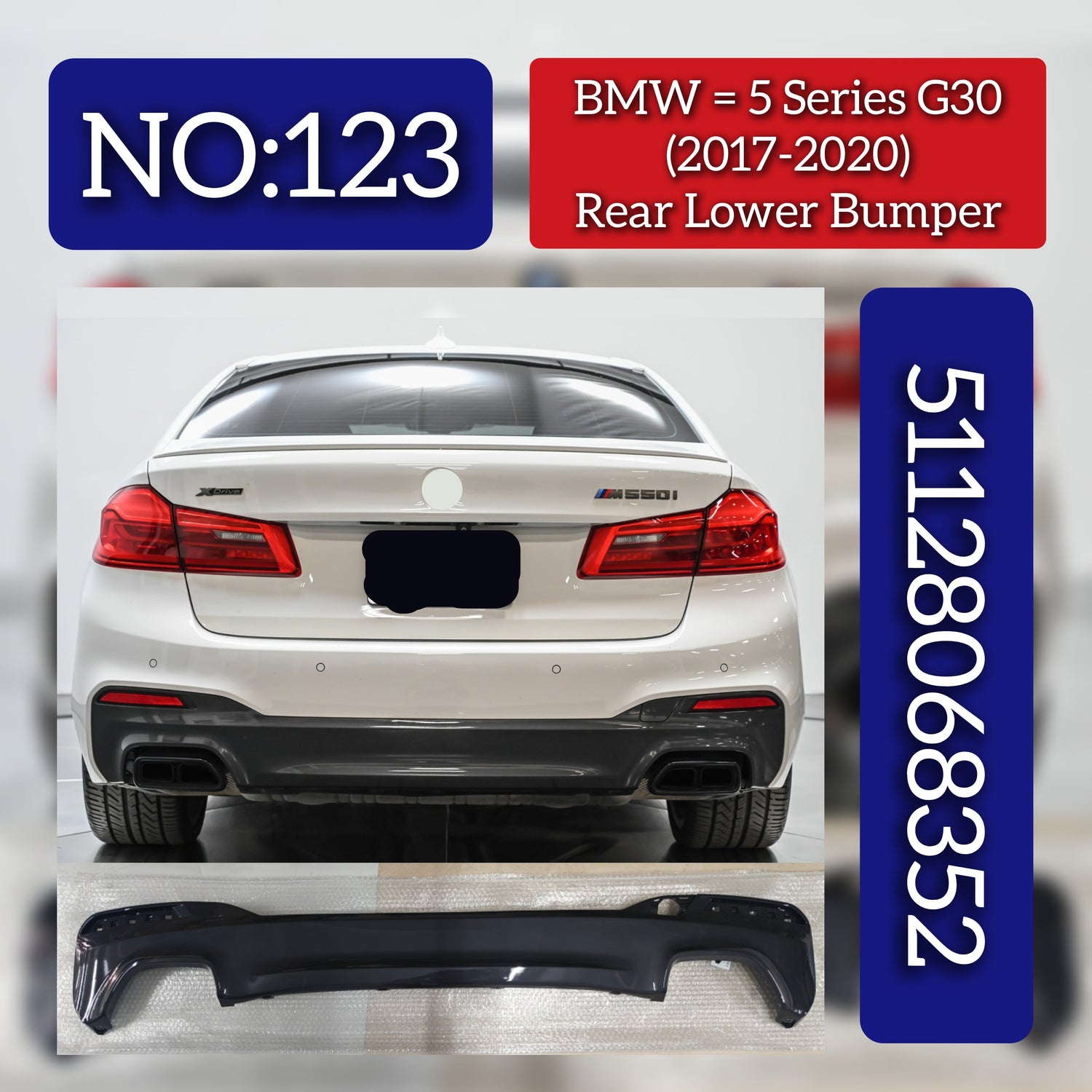 Rear Lower Bumper 51128068352 Compatible With BMW  5 SERIES G30 Tag No.123
