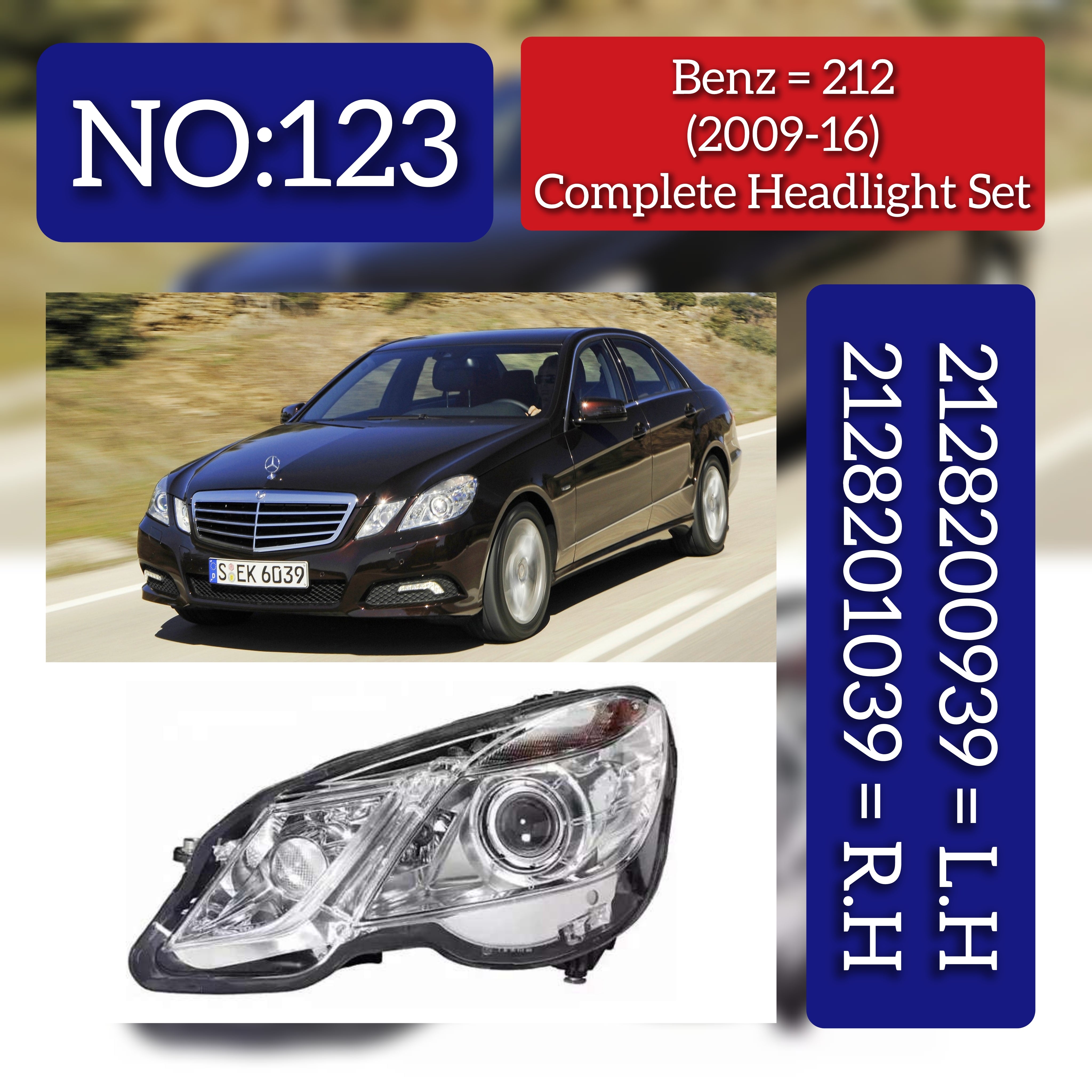 Headlight Headlamp Left A2128200939 & Right A2128201039 2128202759 A2128202759 (Without Blaster) Compatible With MERCEDES-BENZ E-CLASS (W212) (2009-2016)