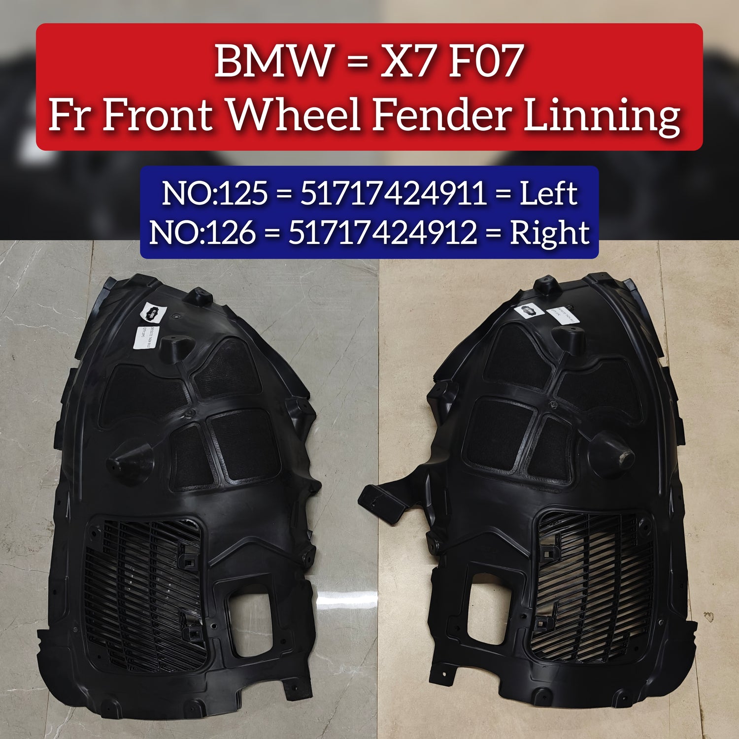 Front Right Fender Liner 51717424912 Compatible With BMW X7 Series G07 Tag No. 126