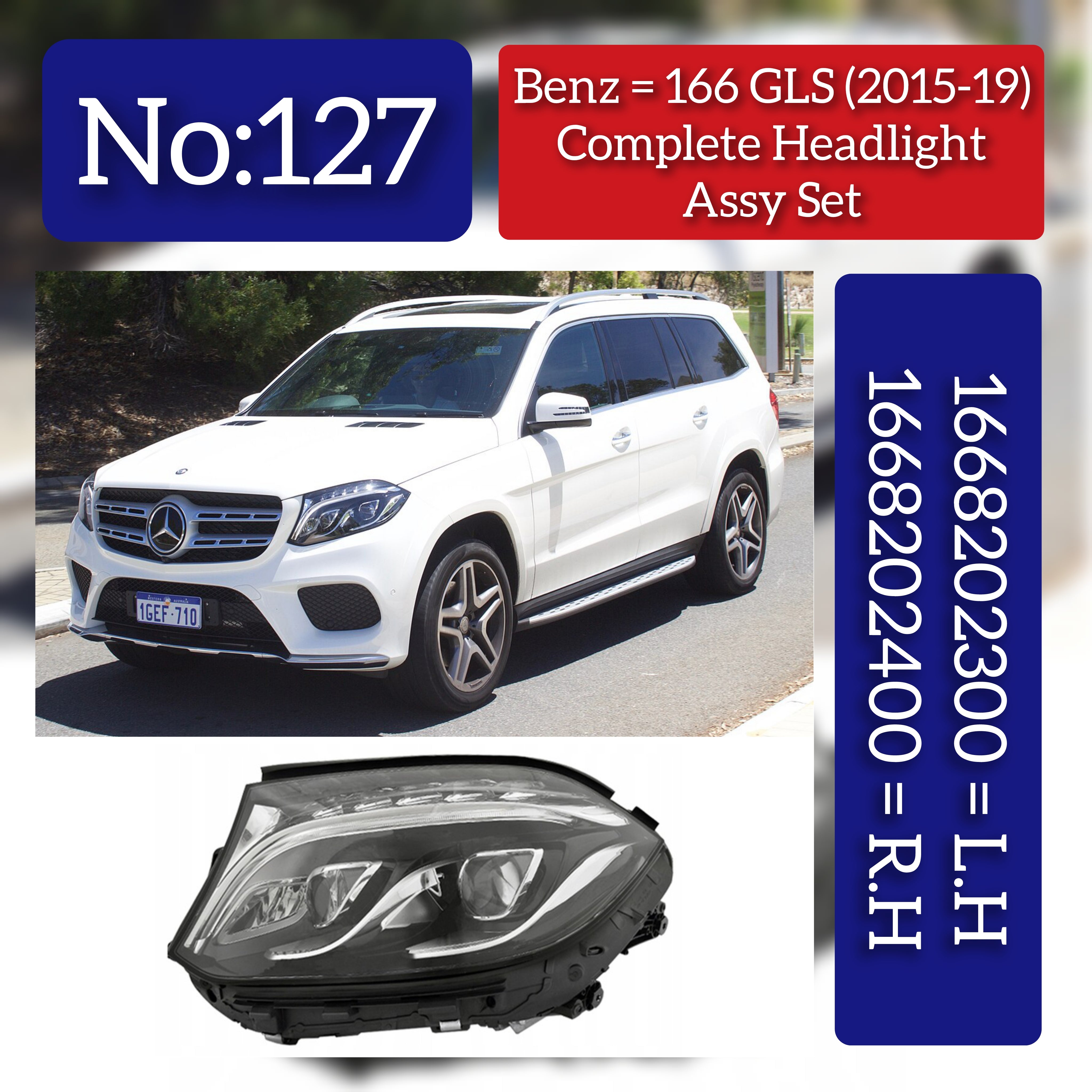 Complete Headlight Assembly Left A1668202300 & Right A1668202400 Compatible With Mercedes Benz  (W166) GLS-Class (2015-2019) Tag No.127