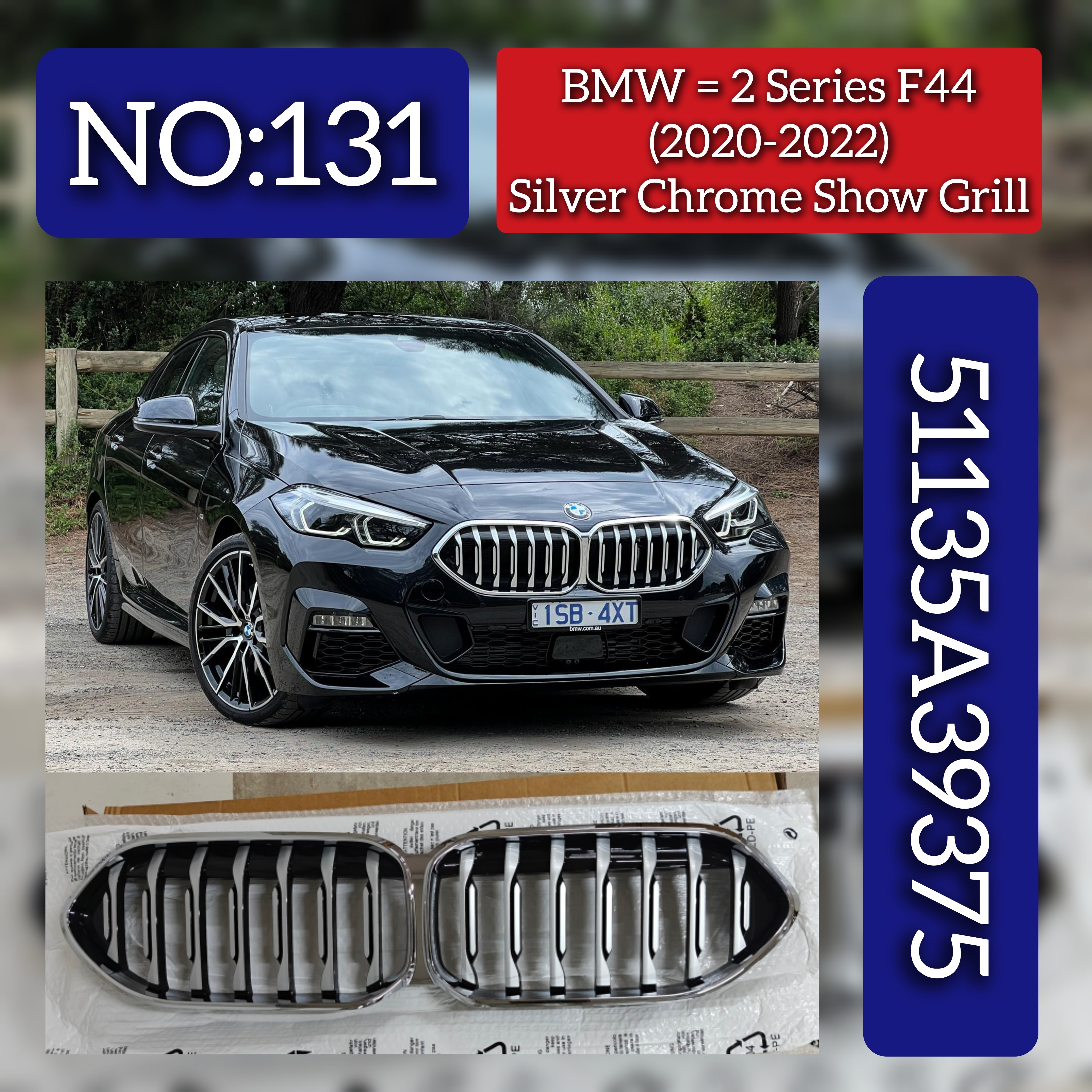 Silver Chrome Show Grill 51135A39375 Compatible With BMW 2 Series (F44) (2020-2022) Tag No.131
