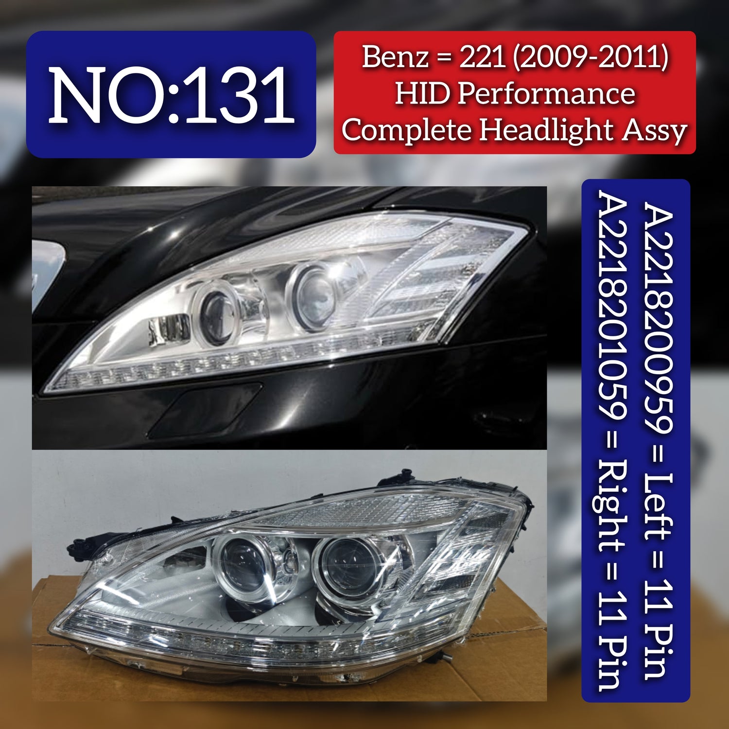 Complete Headlight Assembly (HID Performance) Left A2218200959 & Right A2218201059 A221820095964 Compatible With Mercedes Benz S-Class (W221) (2009-2011) Tag No.131