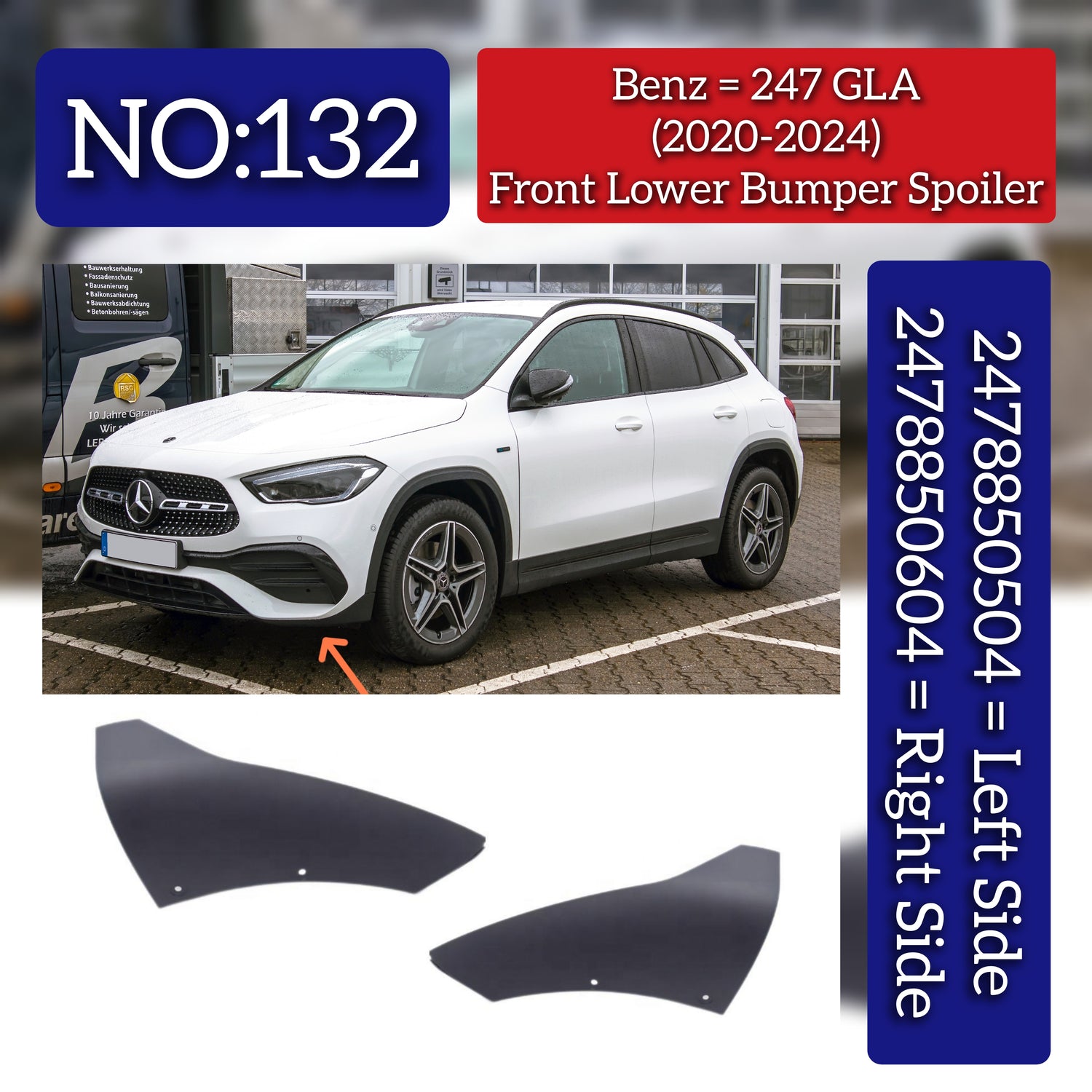 Front Lower Bumper Spoiler Left 2478850504 A2478850504 & Right 2478850604 A2478850604  Compatible With Mercedes Benz 247 GLA (2020-2024) Tag No.132