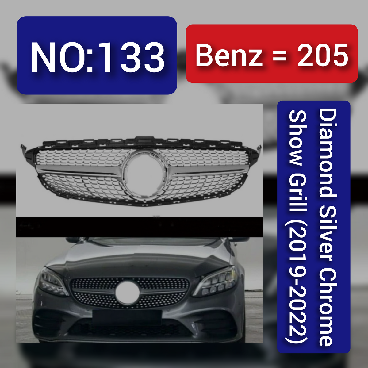 Diamond Silver Chrome Show Grill Compatible With Mercedes Benz C-Class W205  (2019-2022) Tag 133