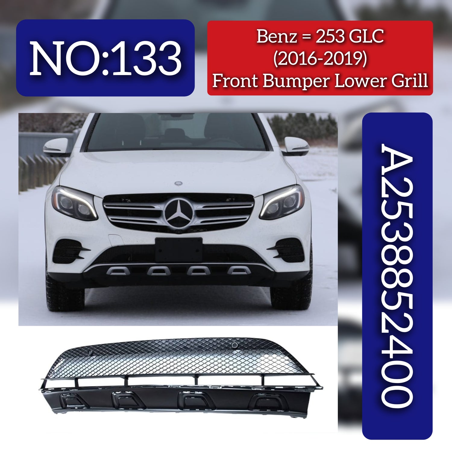 Front Bumper Lower Grill 2538852400 A2538852400 Compatible With Mercedes-Benz GLC-CLASS W253 (2016-2019) Tag No.133