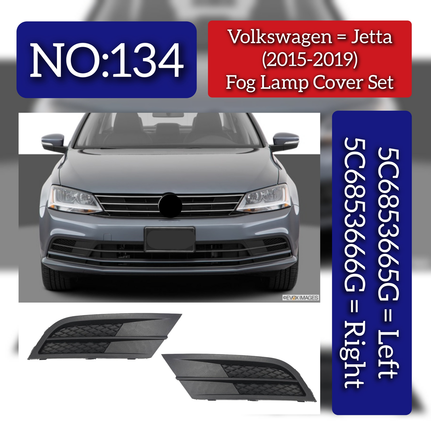 Fog Lamp Cover Left 5C6853665G & Right 5C6853666G Compatible With VW JETTA (2015-2019) No.134