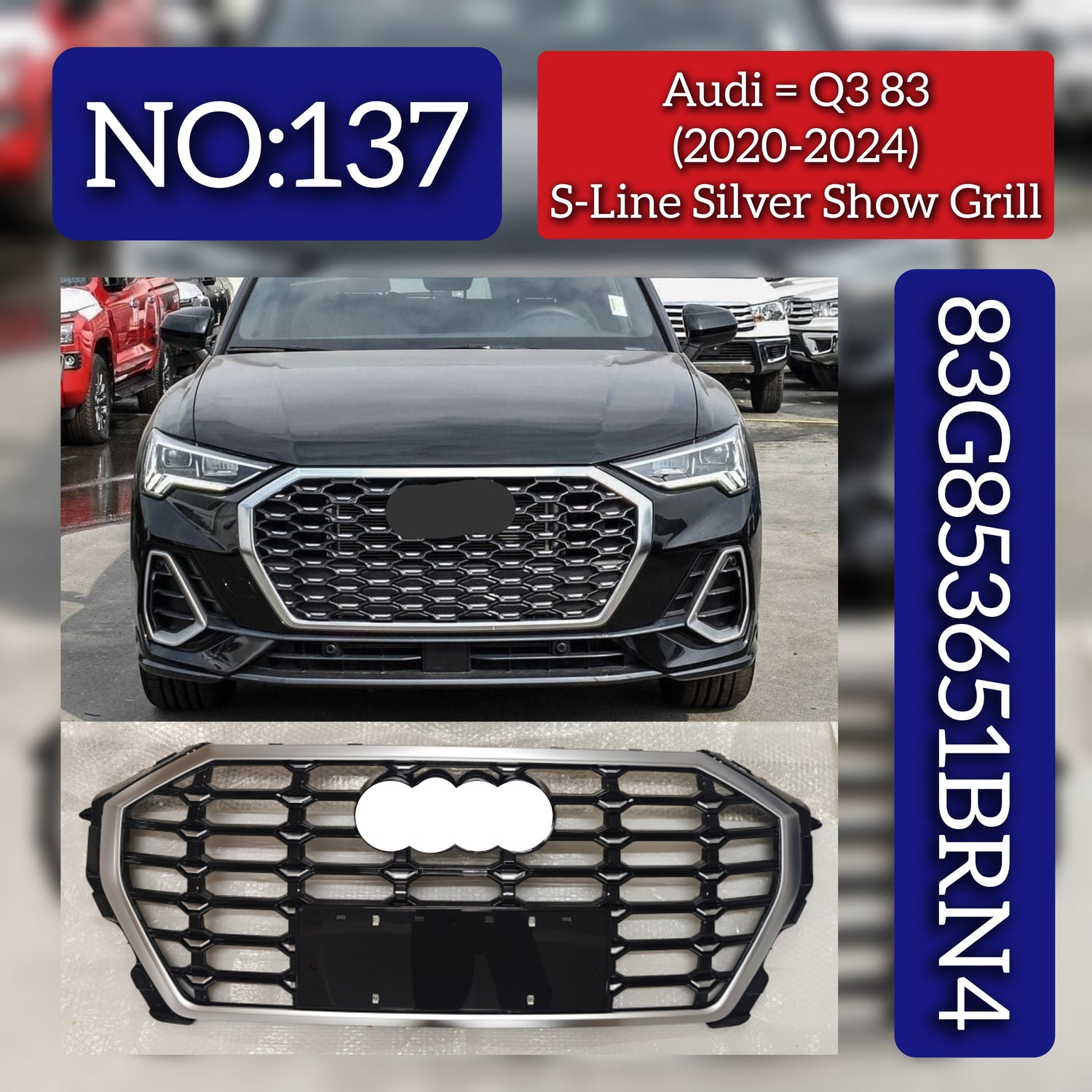 S-Line Silver Show Grill 83G853651BRN4 Compatible With Audi Q3 83 (2020-2024) Tag No.137