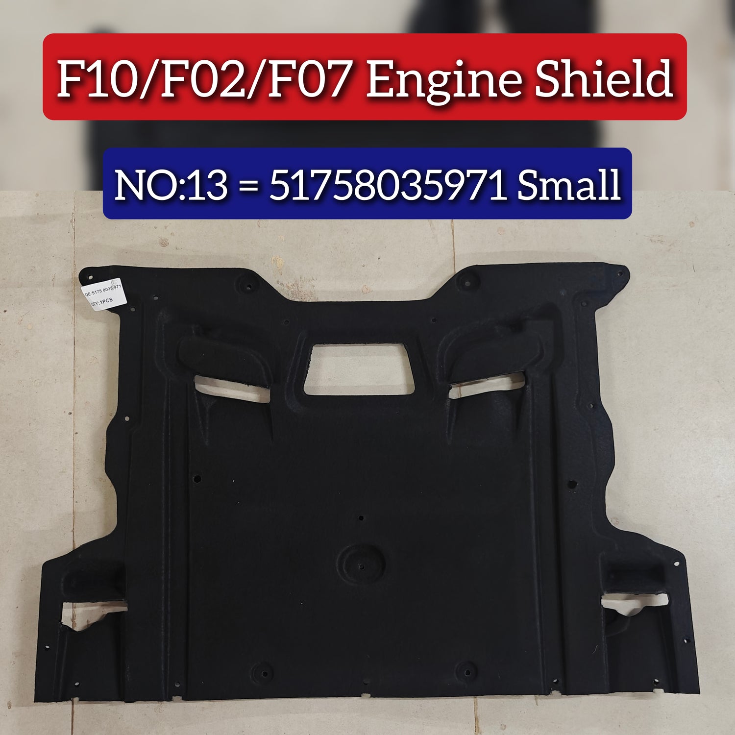 Engine Shield 51758035971 Compatible With BMW F10 F02 F07 (2010-2017) Tag No.13