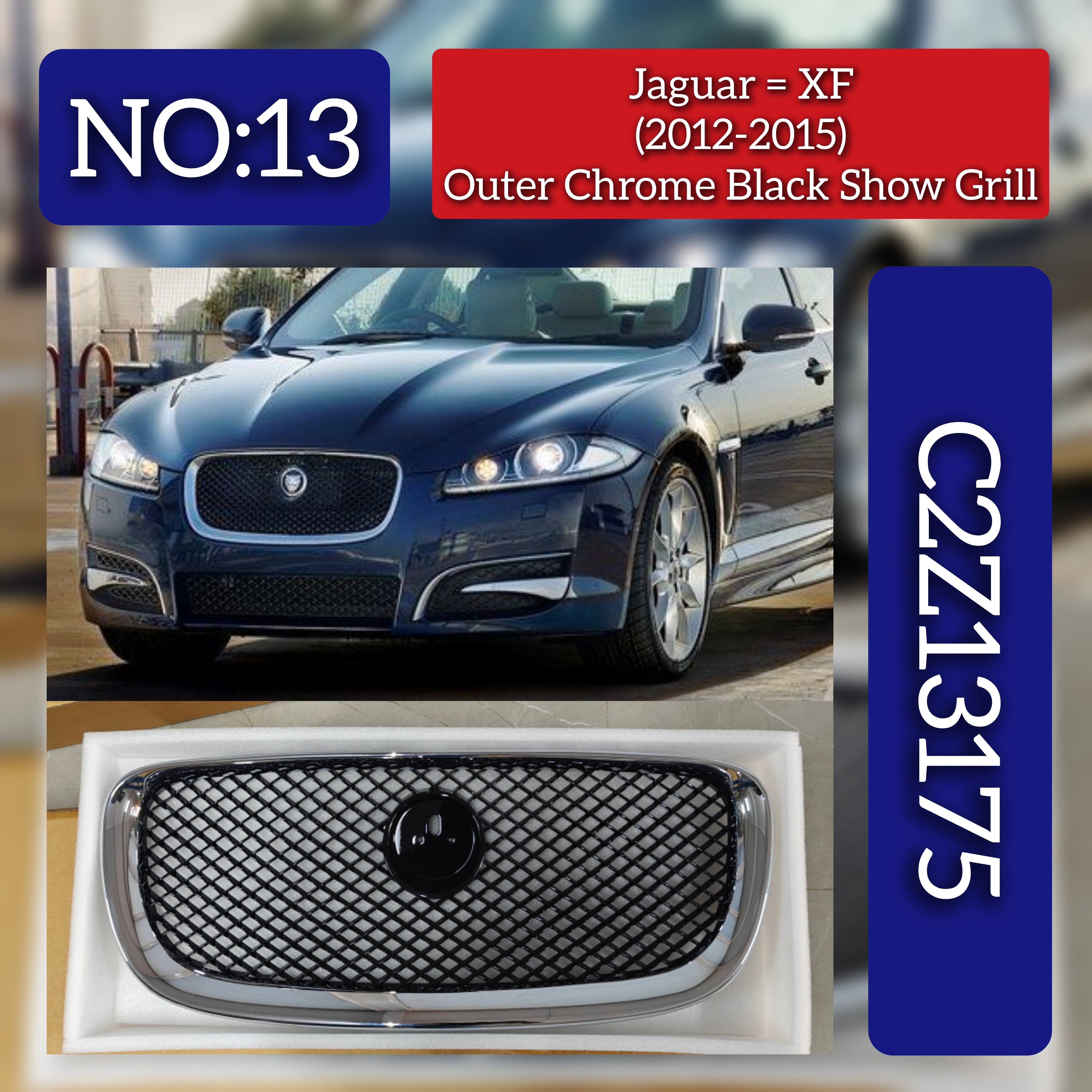 Front Black Mesh Chromed Frame C2Z13175 Compatible With Jaguar  XF I (X250)  XF II (X260) Tag No.13