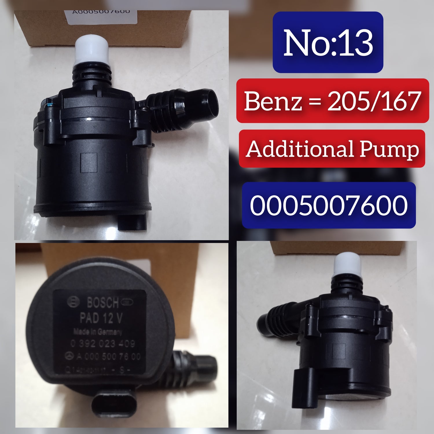 Auxiliary Water Pump A0005007600 0005007600  0005007000 A0005007000  Compatible With  MERCEDES-BENZ C-CLASS (W205) & C-CLASS (W206) & GLE (V167) & GLE Coupe (C167) & GLS (X167) Tag No.13