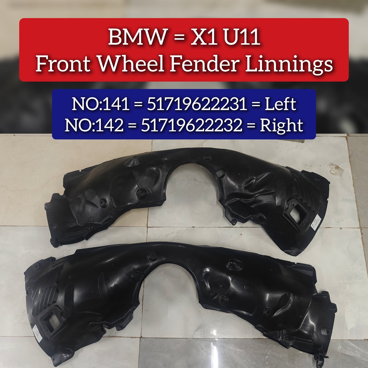 Front Wheel Left Fender Linning 51719622231 Compatible With BMW X1 (U11) Tag No.141