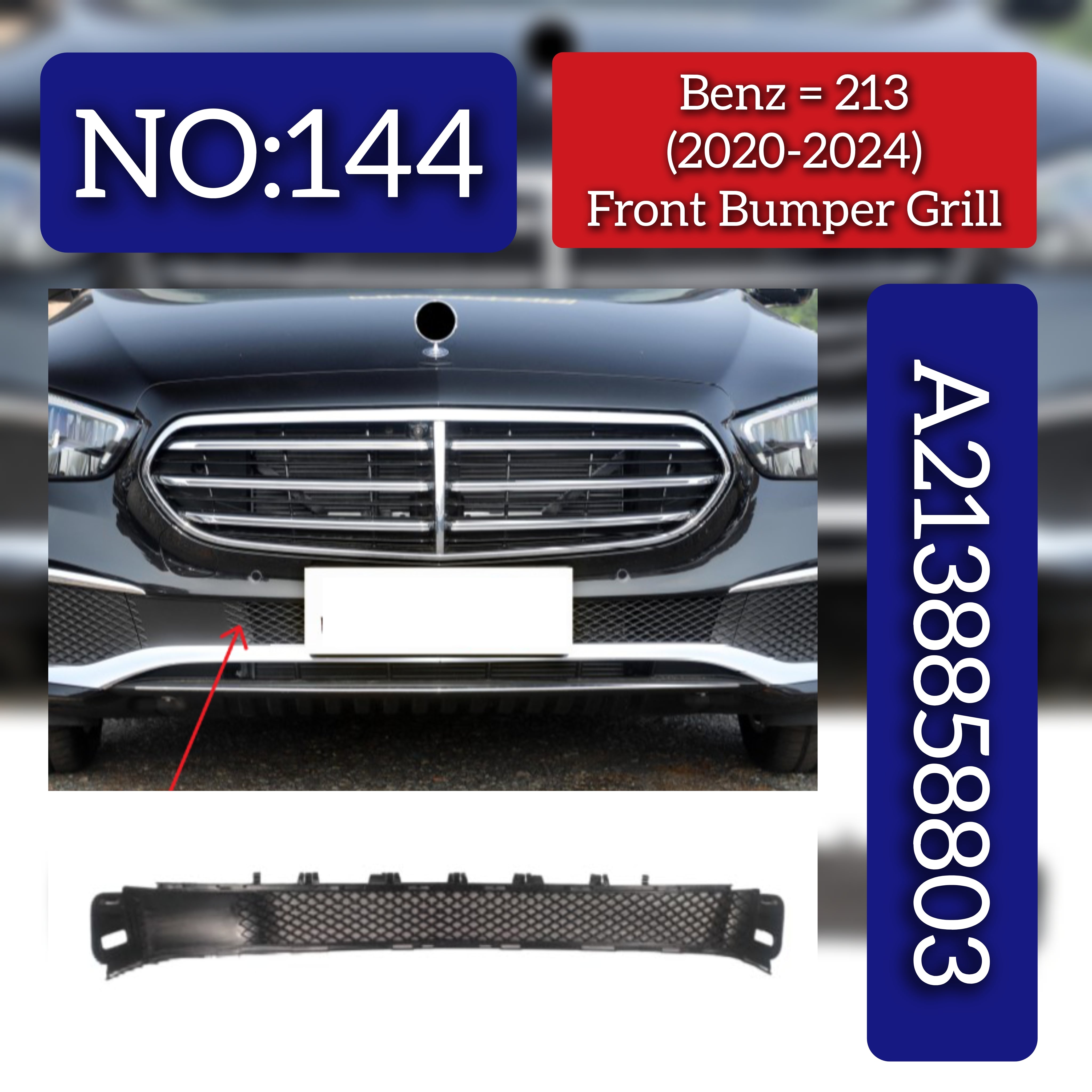 Front Bumper Grill 2138858803 Compatible With Mercedes-Benz E-CLASS W213 (2020-2024) Tag No.144