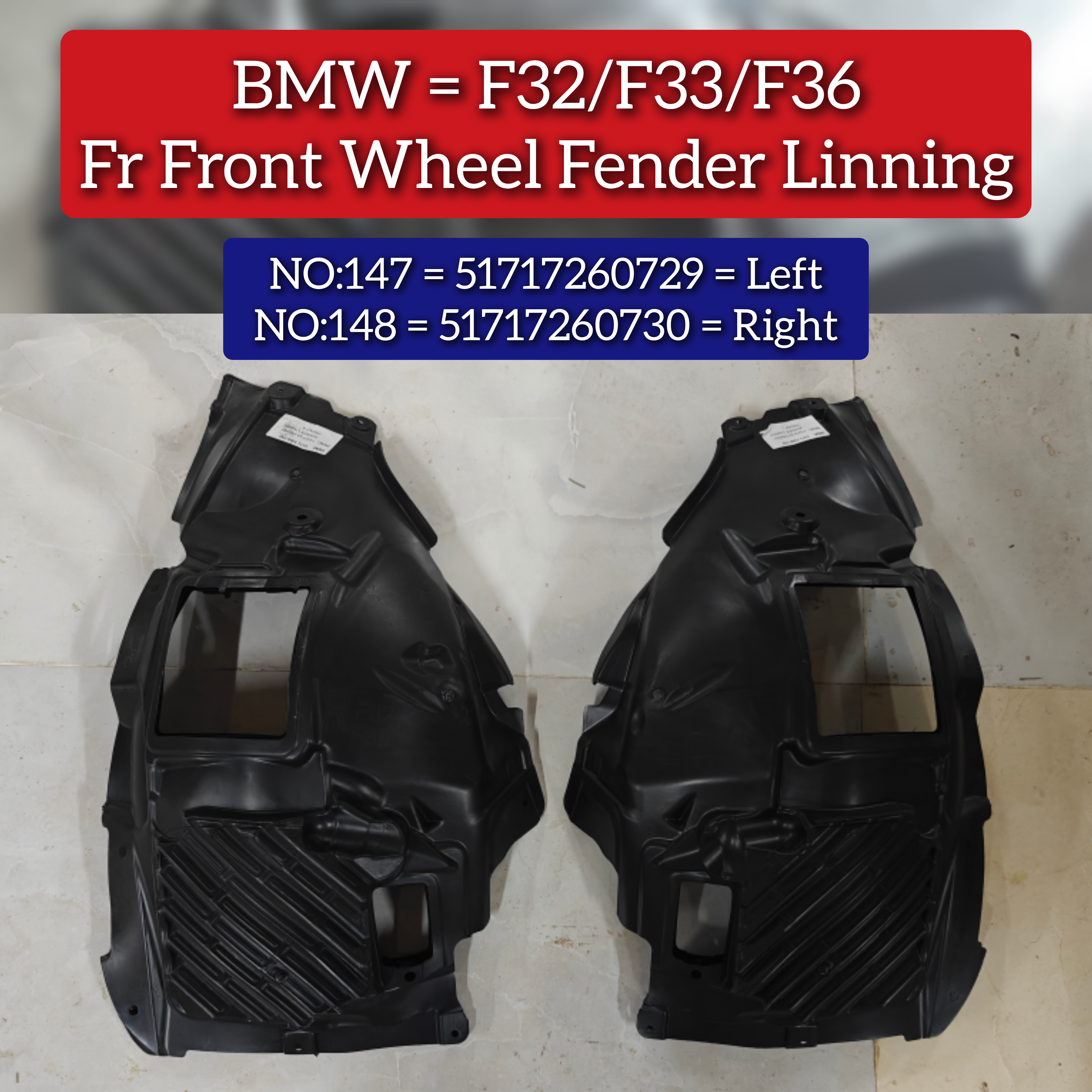 Front Fender Linning Right 51717260730 Compatible With BMW F32/F33/F36 Tag No.148
