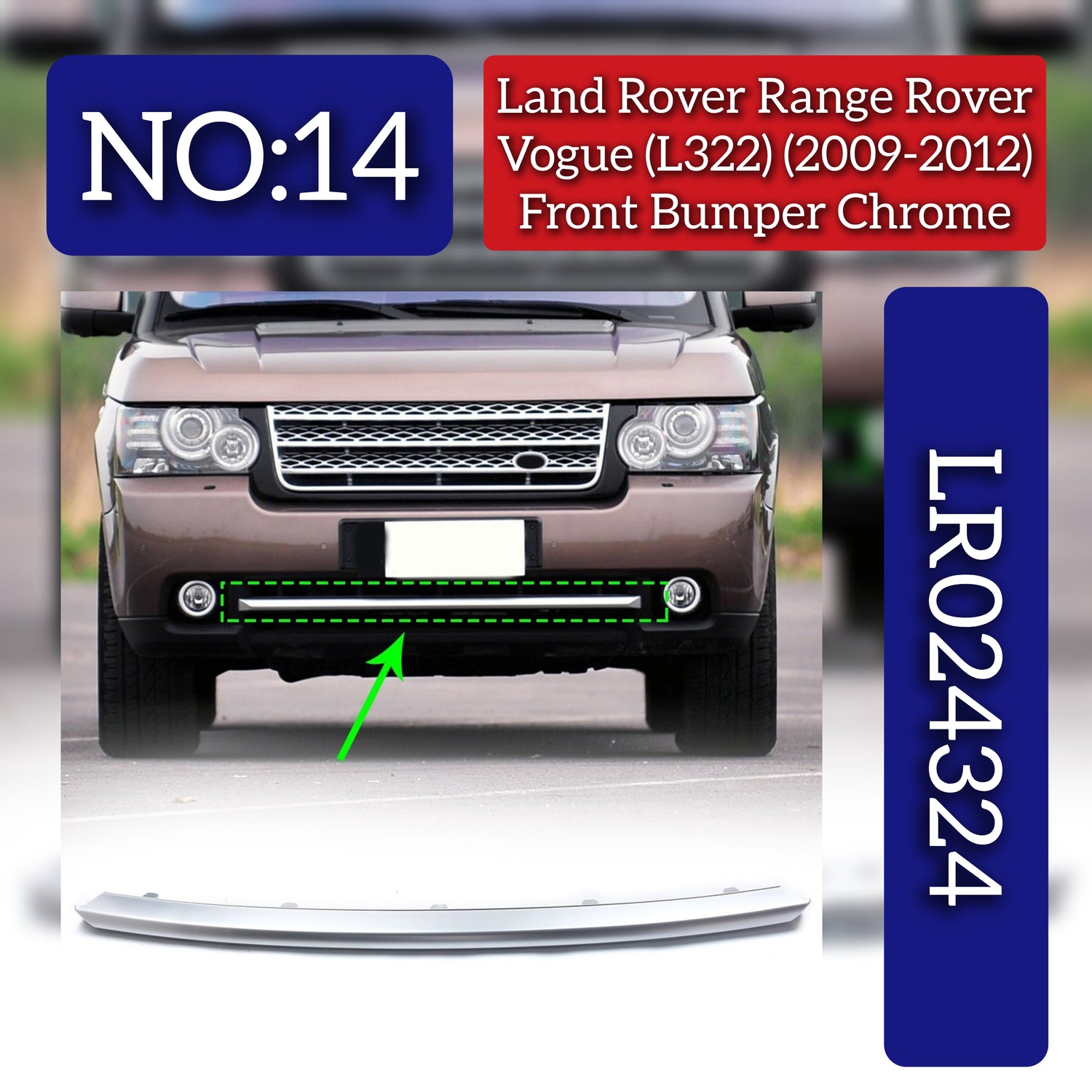 Front Bumper Chrome LR024324 Compatible With Land Rover Range Rover Vogue - L322 (2009-2012) Tag No.14