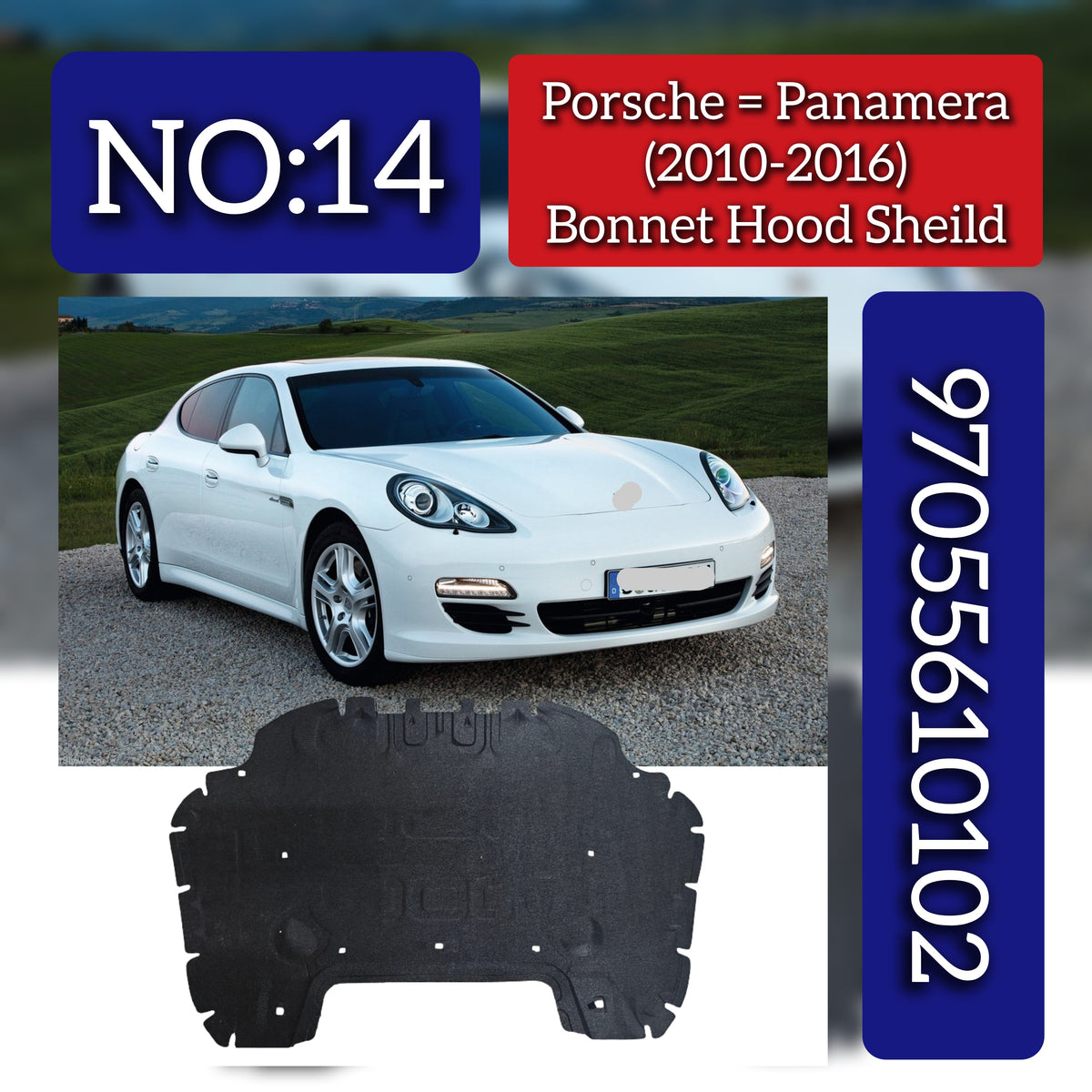Boonet Hood Shield 97055610102 Compatible With Porsche Panamera (2010-2017) Tag No.14