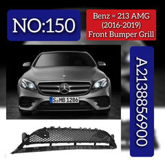 Front Bumper Grill 2138856900 Compatible With Mercedes-Benz E-CLASS W213 (2016-2019) Tag No.150
