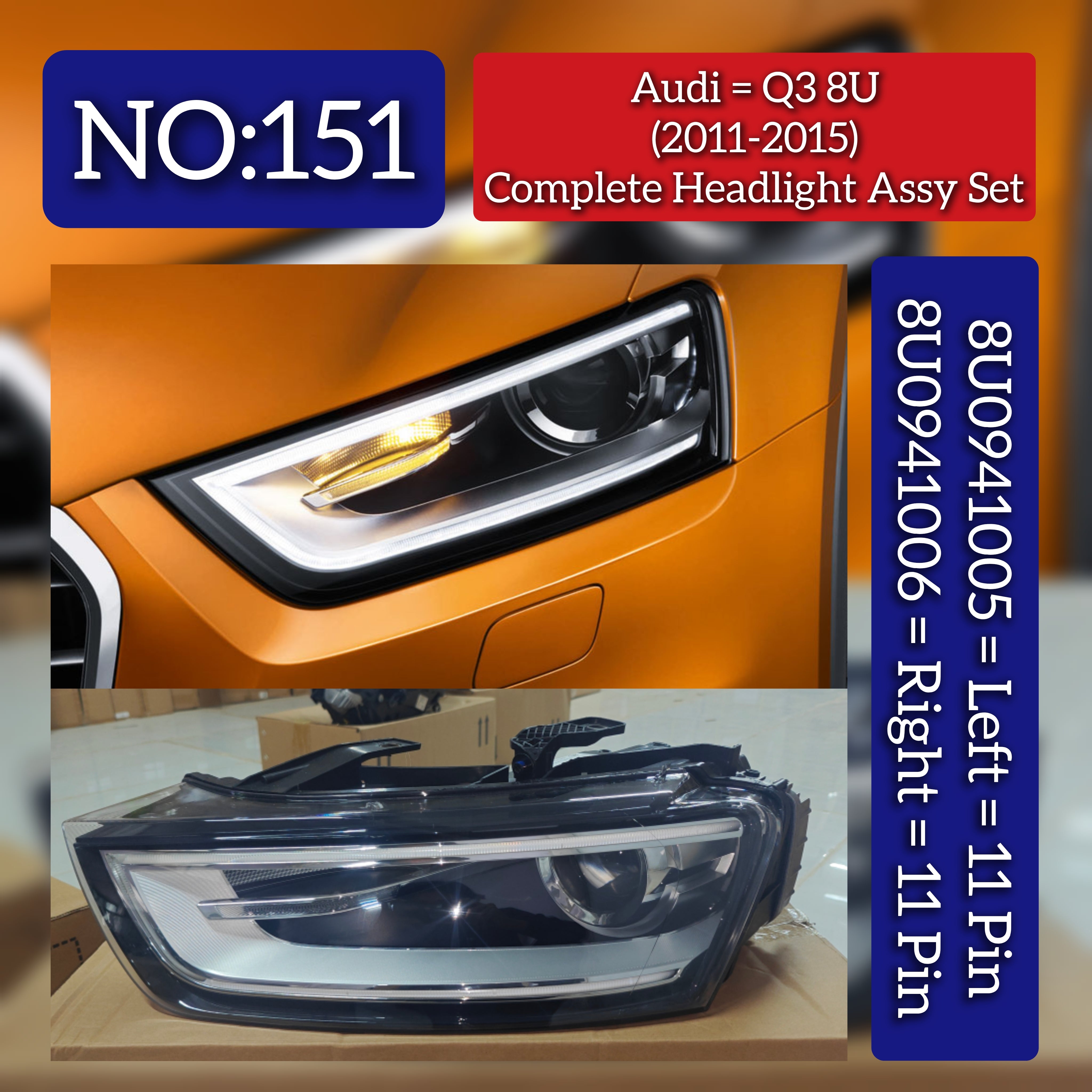 Complete Headlight Assy Set Right 8U0941006  & Left 8U0941005 Both Side (11 Pin) Compatible With AUDI Q3 8U (2011-2015) Tag No.151