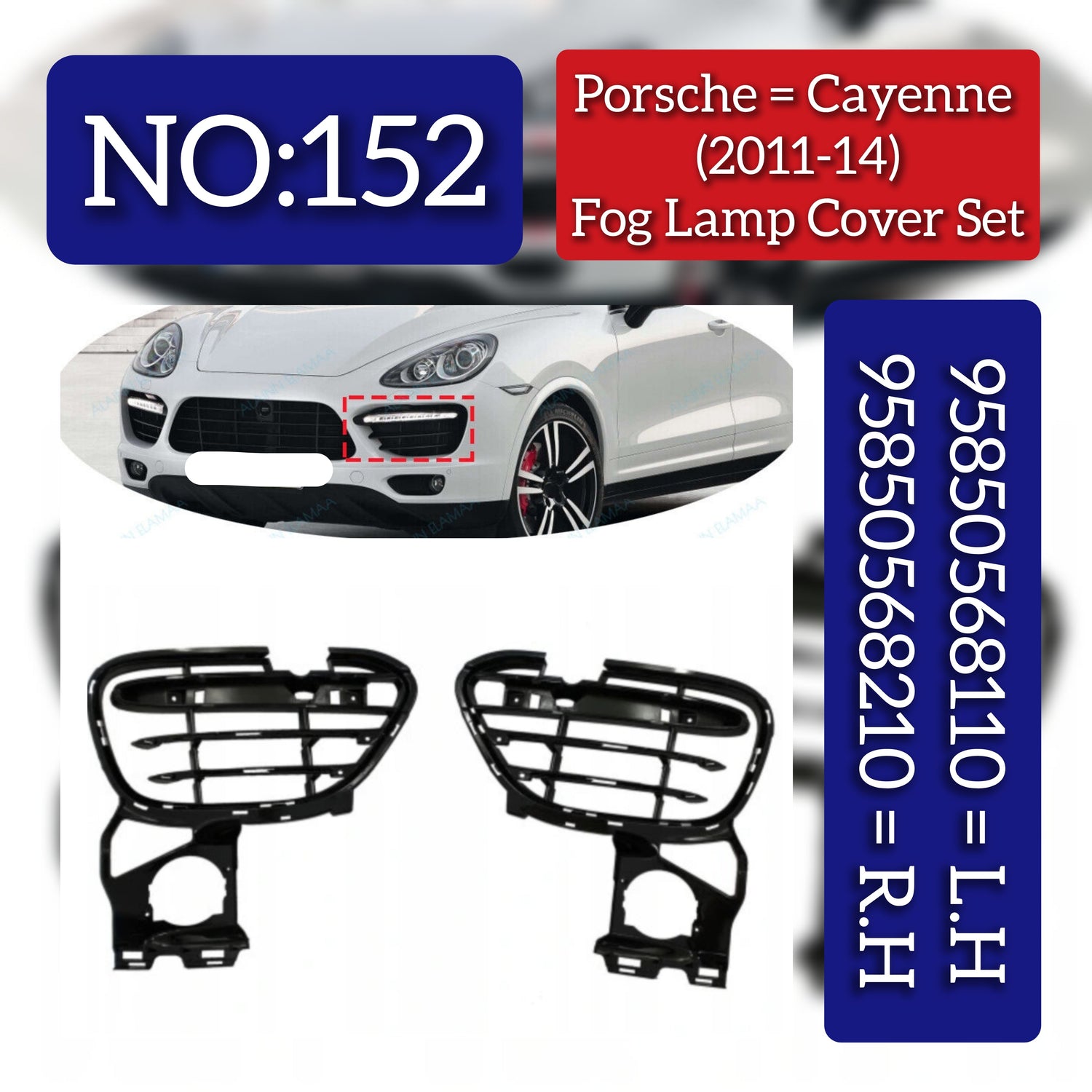 Fog Lamp Cover Left 95850568110 & Right 95850568210 95850568111 Compatible With Porsche Cayenne (2011-14) Tag No.152