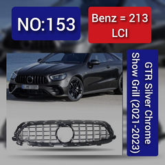 Benz = 213 LCI GTR Silver Chrome Show Grill (2021-2023) Tag 153